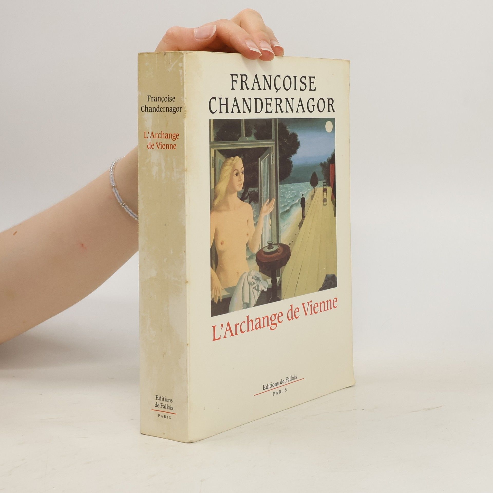 Françoise Chandernagor L'archange de Vienne
