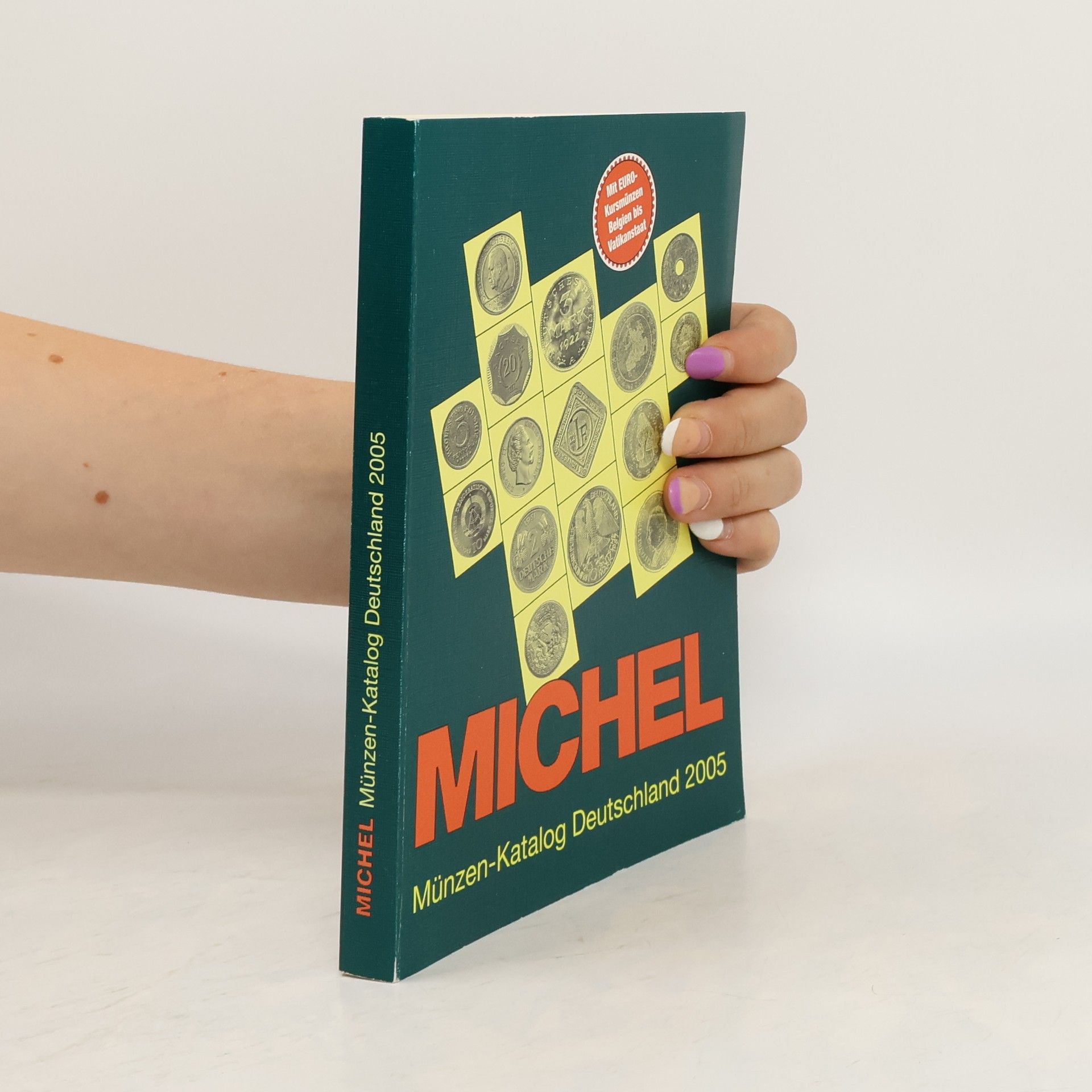 Autorenkollektiv Michel Münzen-Katalog Deutschland 2005