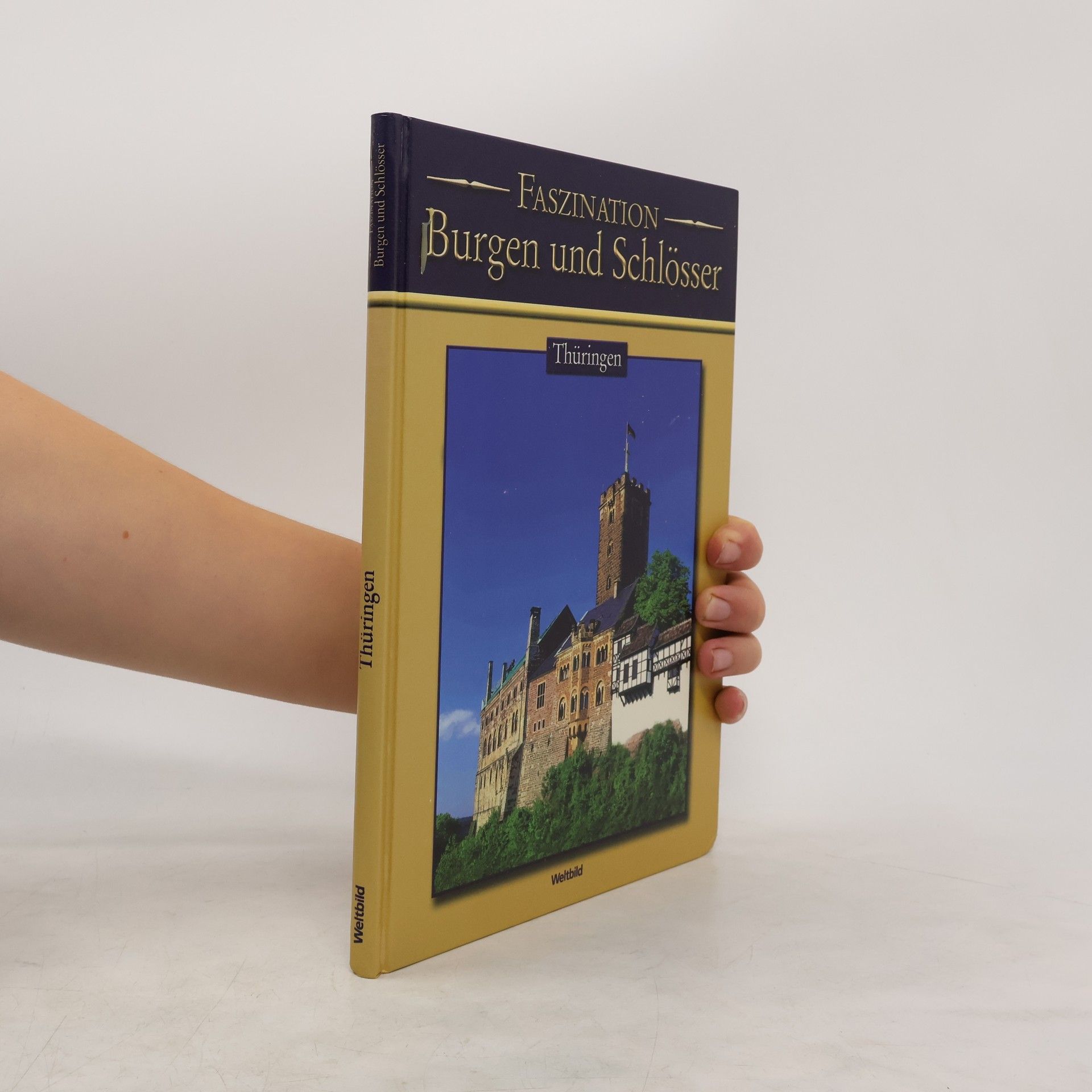 Autorenkollektiv Faszination Burgen und Schlösser. Thüringen