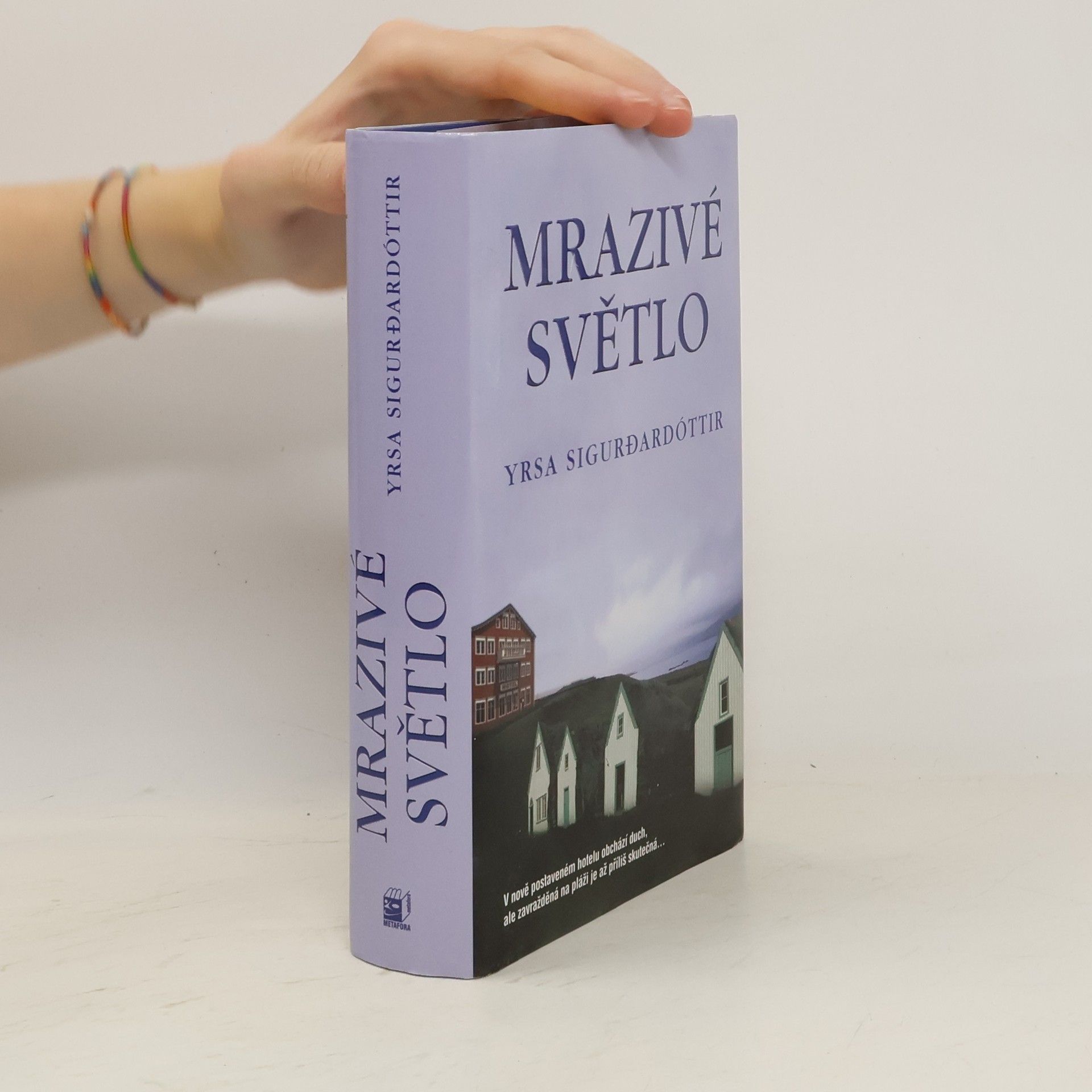 Yrsa Sigurðardóttir Mrazivé světlo