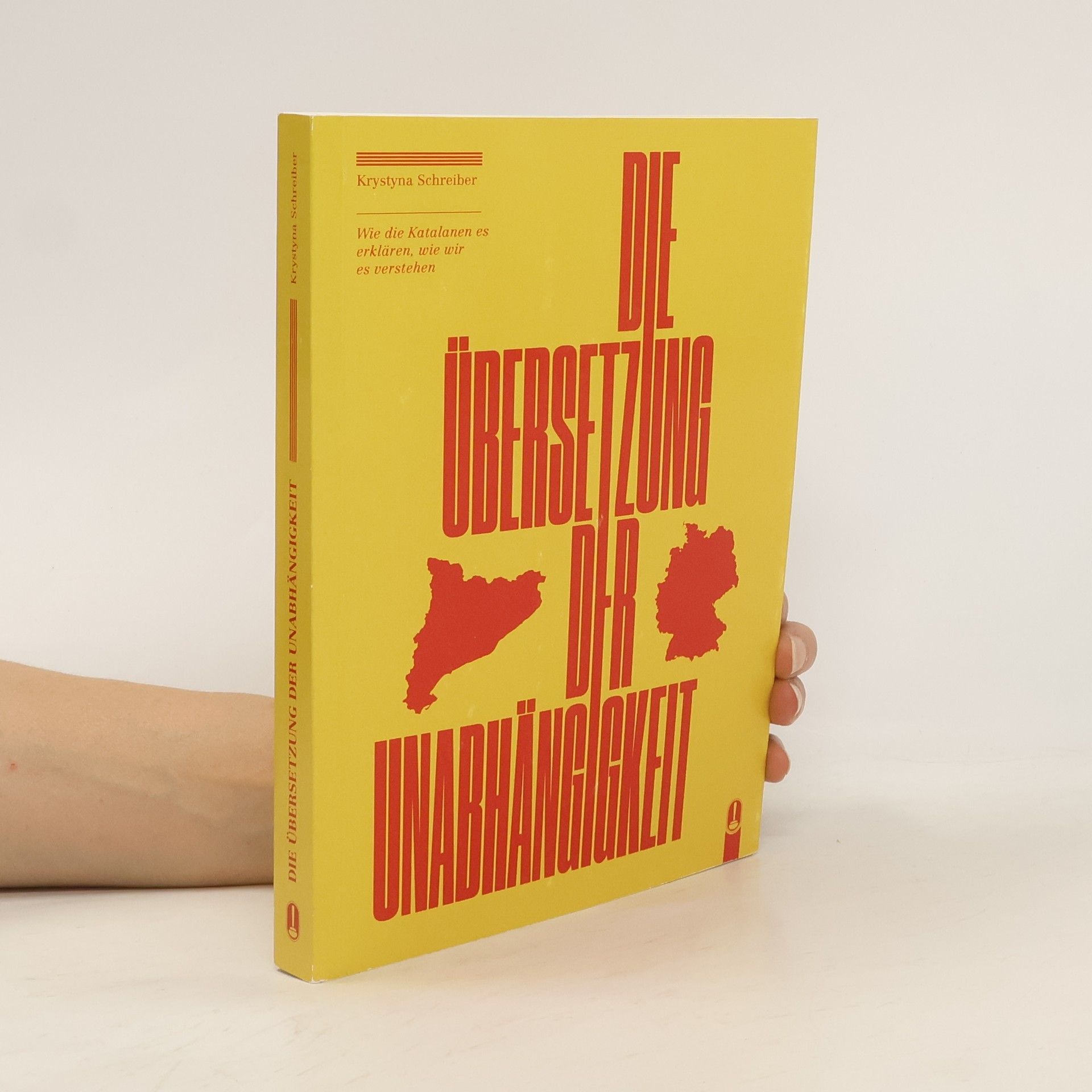 Krystyna Schreiber Die Übersetzung der Unabhängigkeit