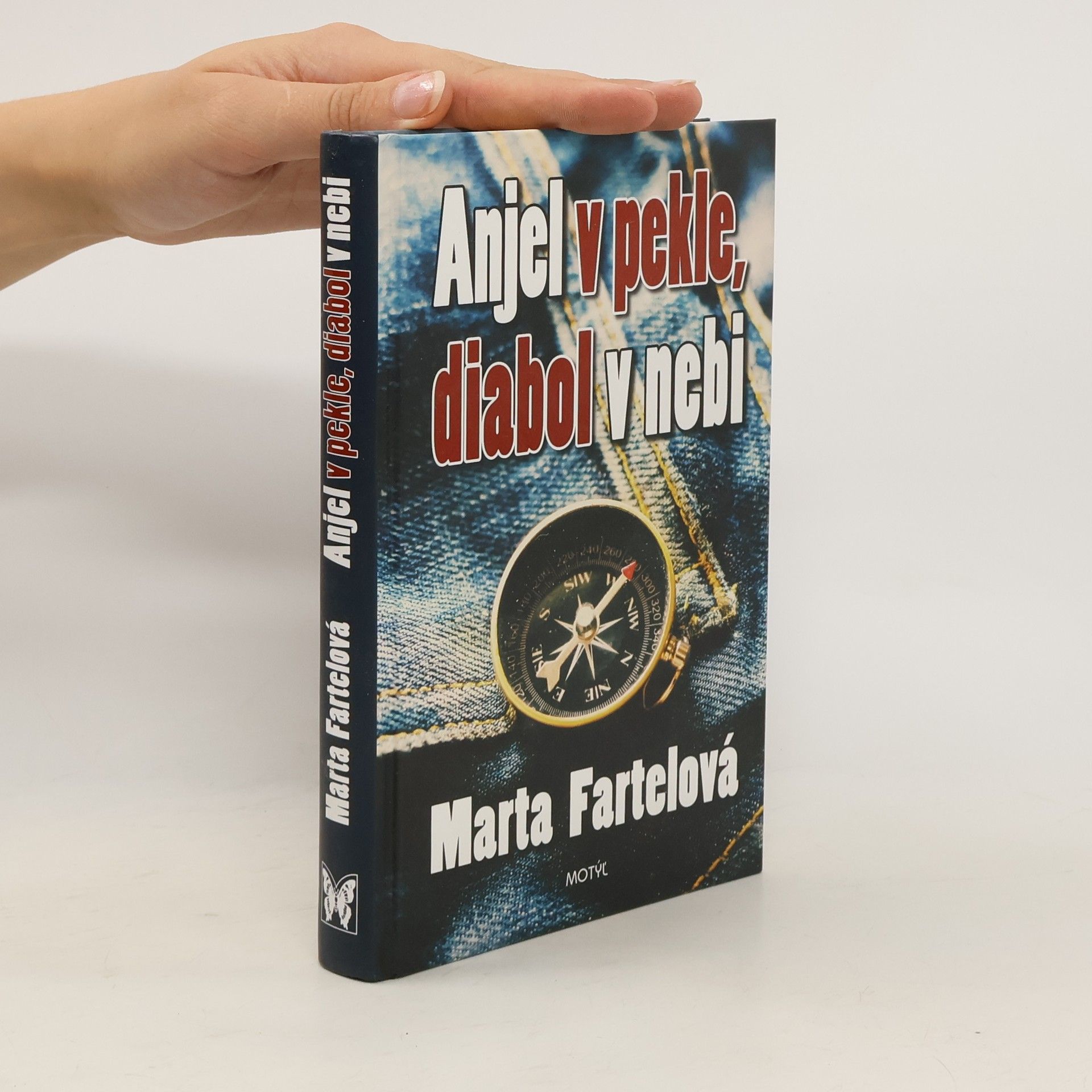 Marta Fartelová Anjel v pekle, diabol v nebi