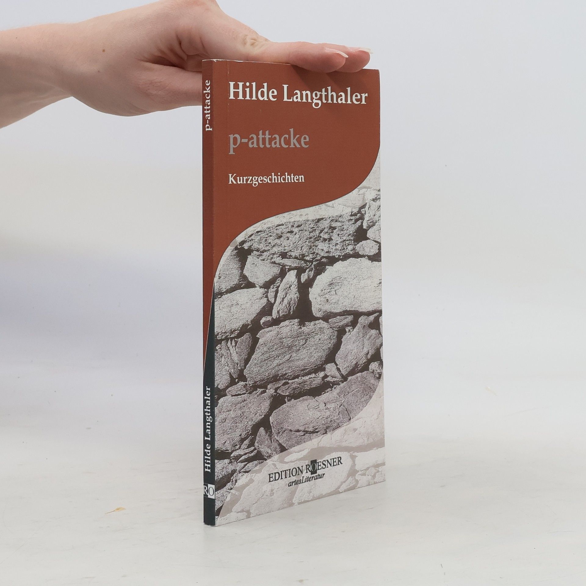 Hilde Langthaler p-attacke. Und andere Kurzgeschichten