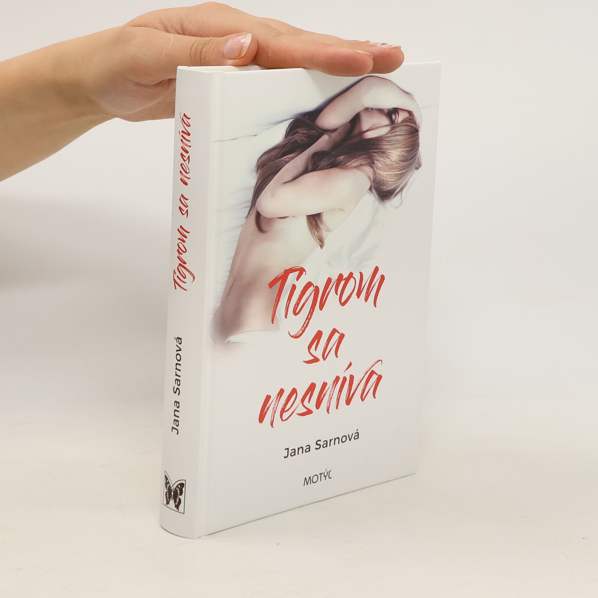 Jana Sarnová Tigrom sa nesníva