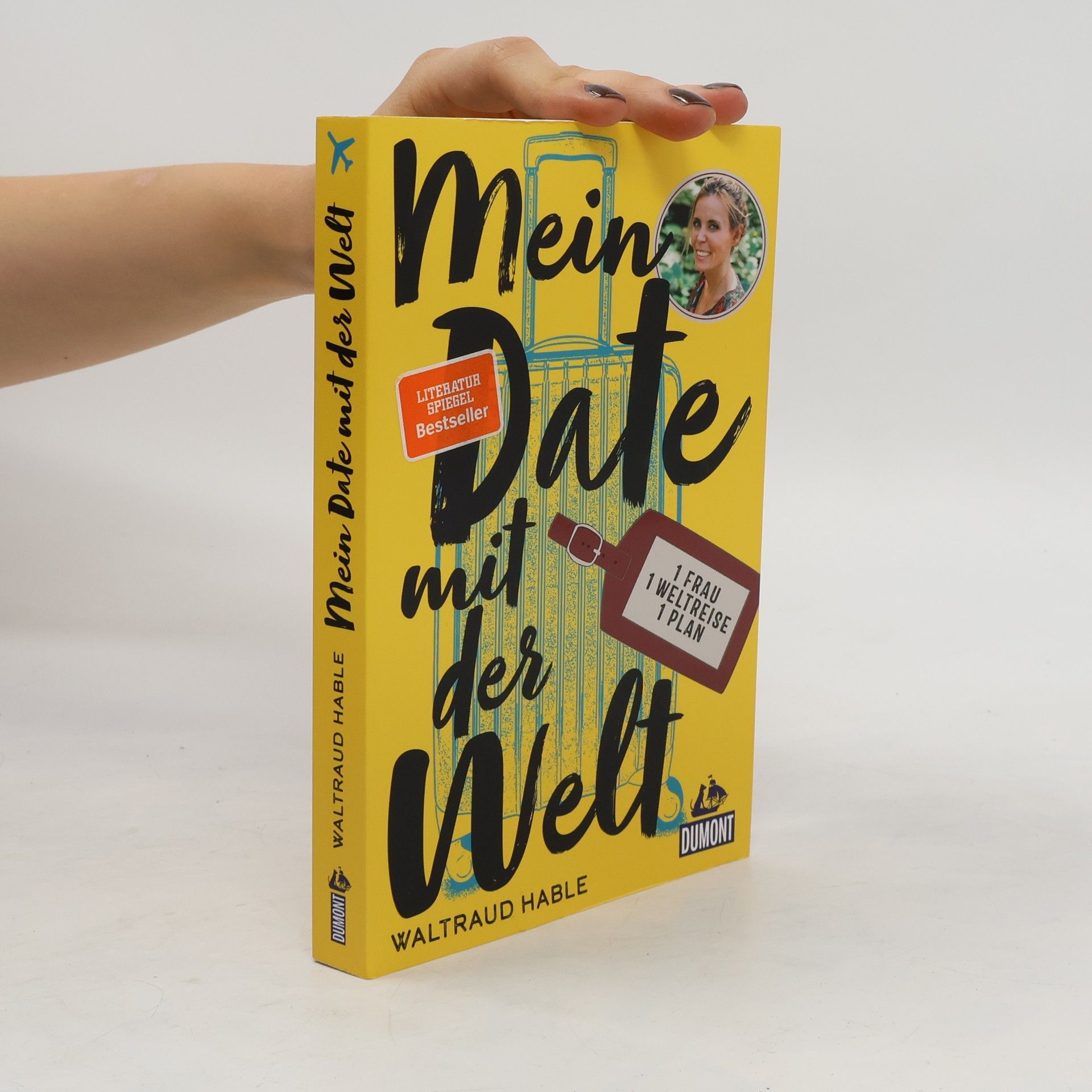 Waltraud Hable Mein Date mit der Welt