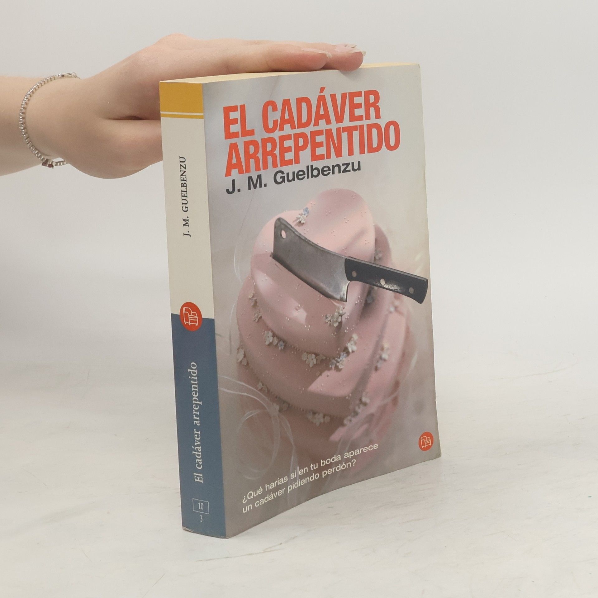 José María Guelbenzu El cadáver arrepentido