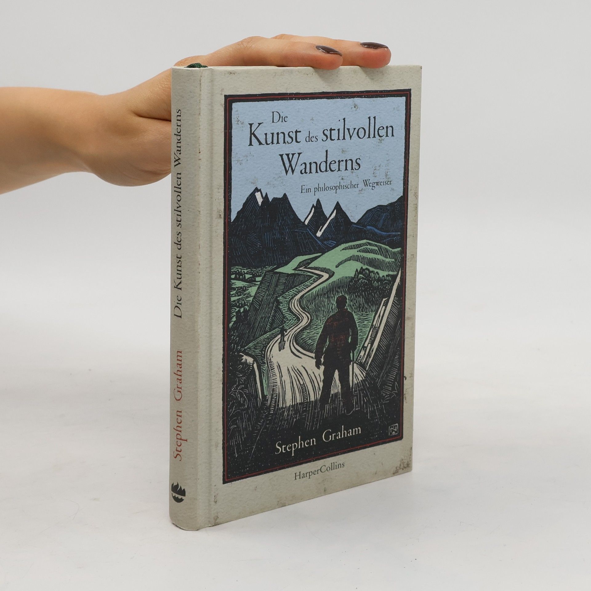 Stephen Graham Die Kunst des stilvollen Wanderns