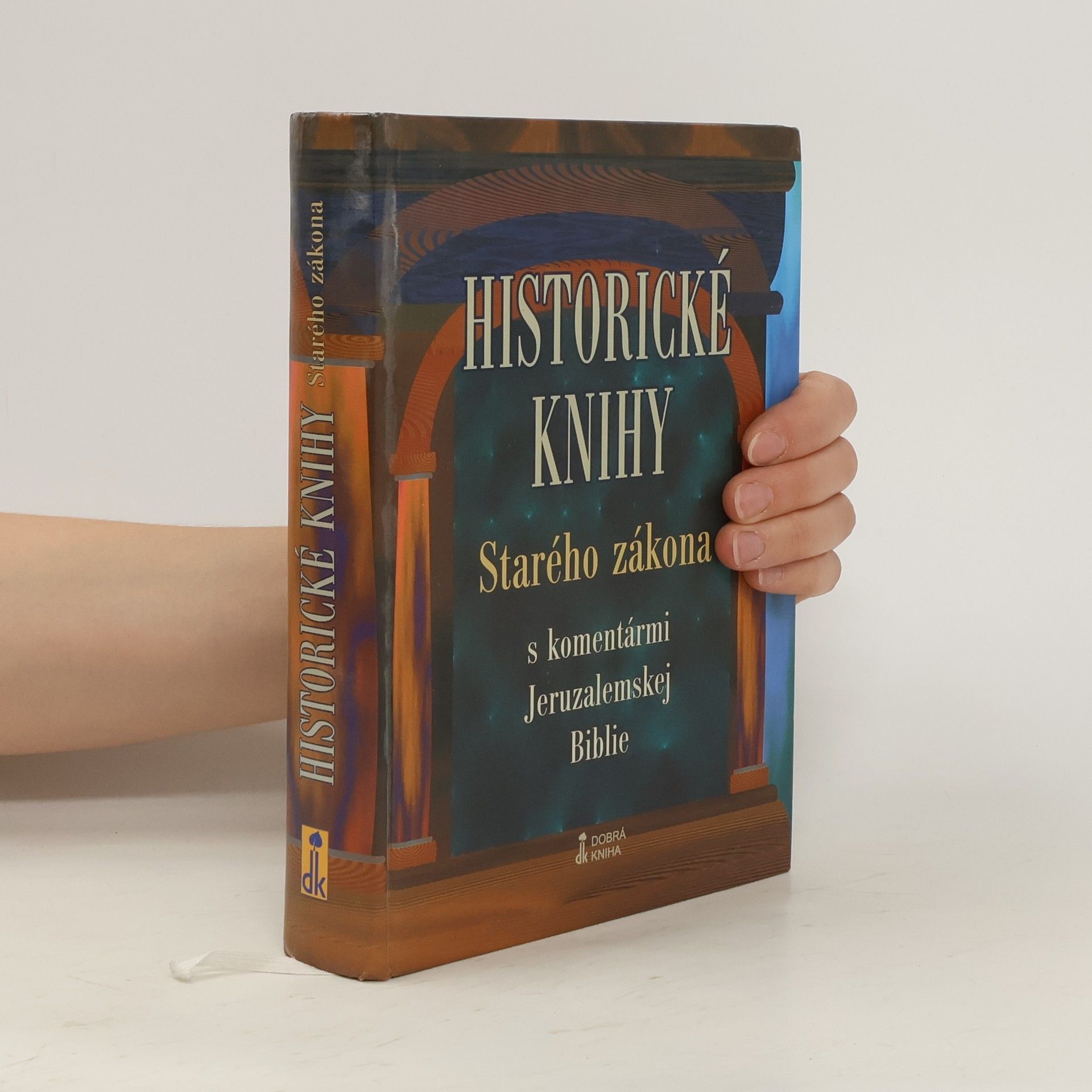 Autores varios Historické knihy Starého zákona s komentármi Jeruzalemskej Biblie