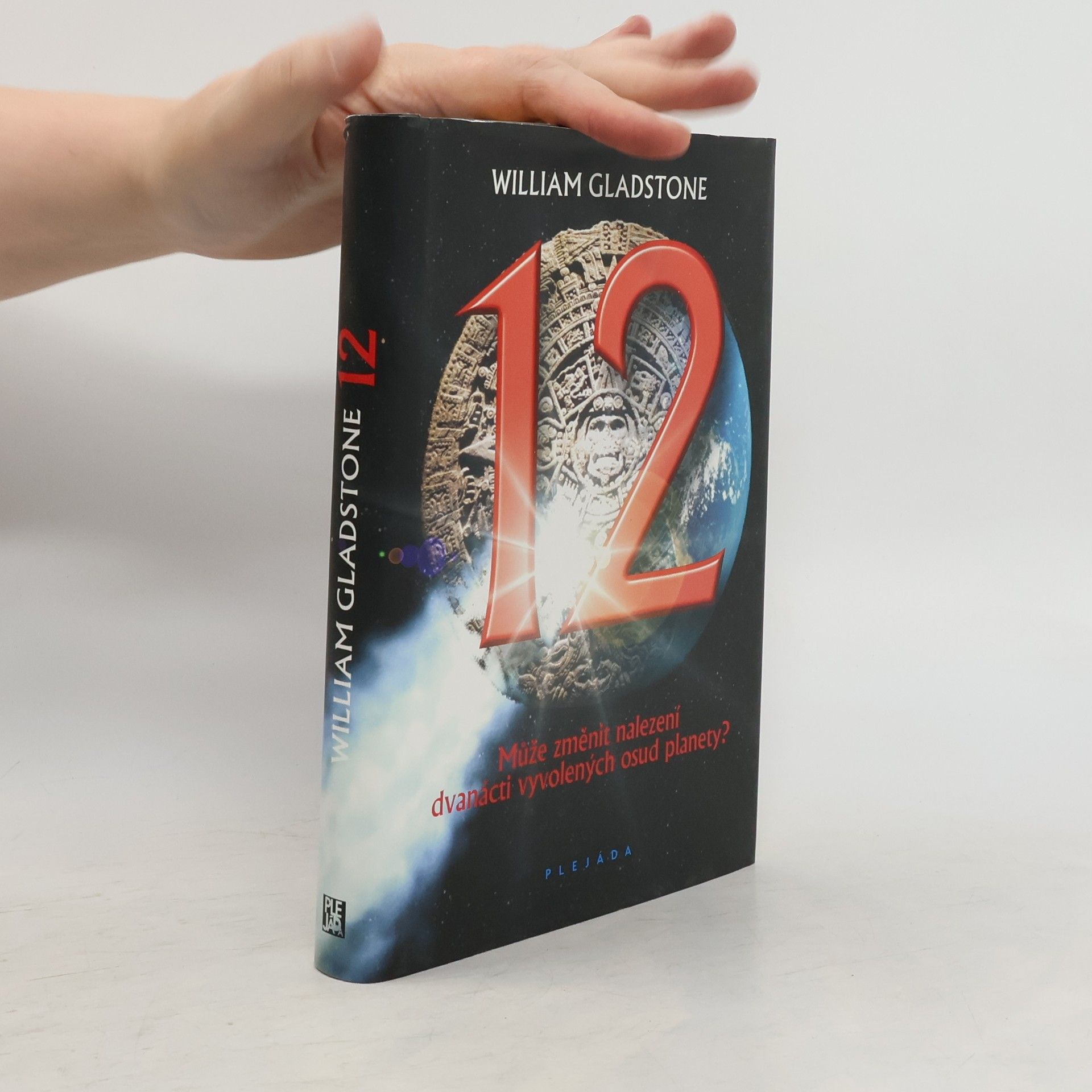 William Ewart Gladstone 12 : může změnit nalezení dvanácti vyvolených osud planety?