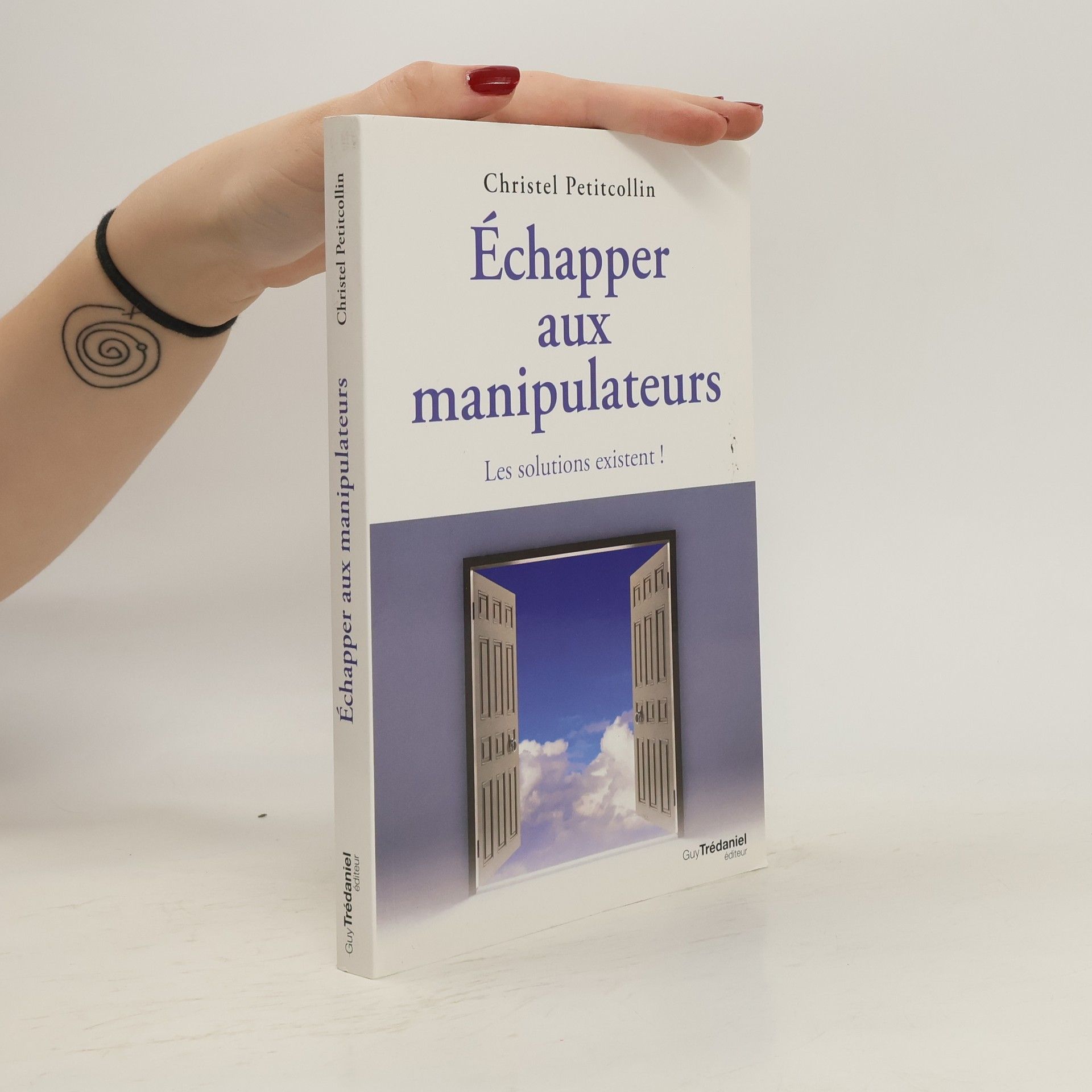 Christel Petitcollin Échapper aux manipulateurs