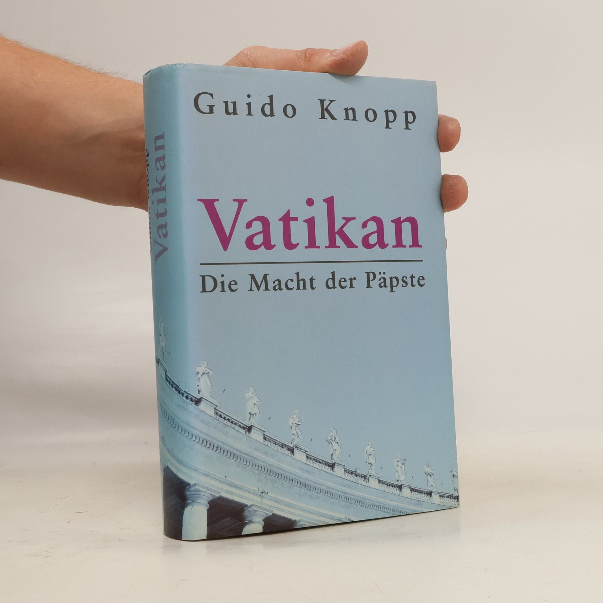 Guido Knopp Vatikan. Die Macht der Päpste