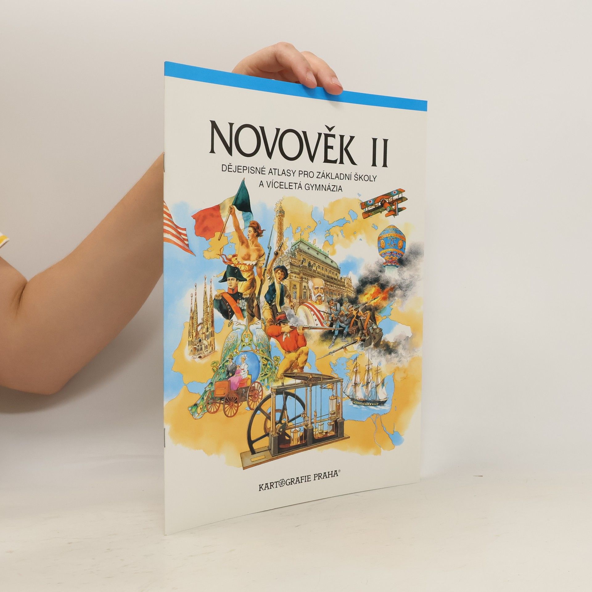 Collectif d'auteurs Novověk II. Dějepisné atlasy pro ZŠ a víceletá gymnázia