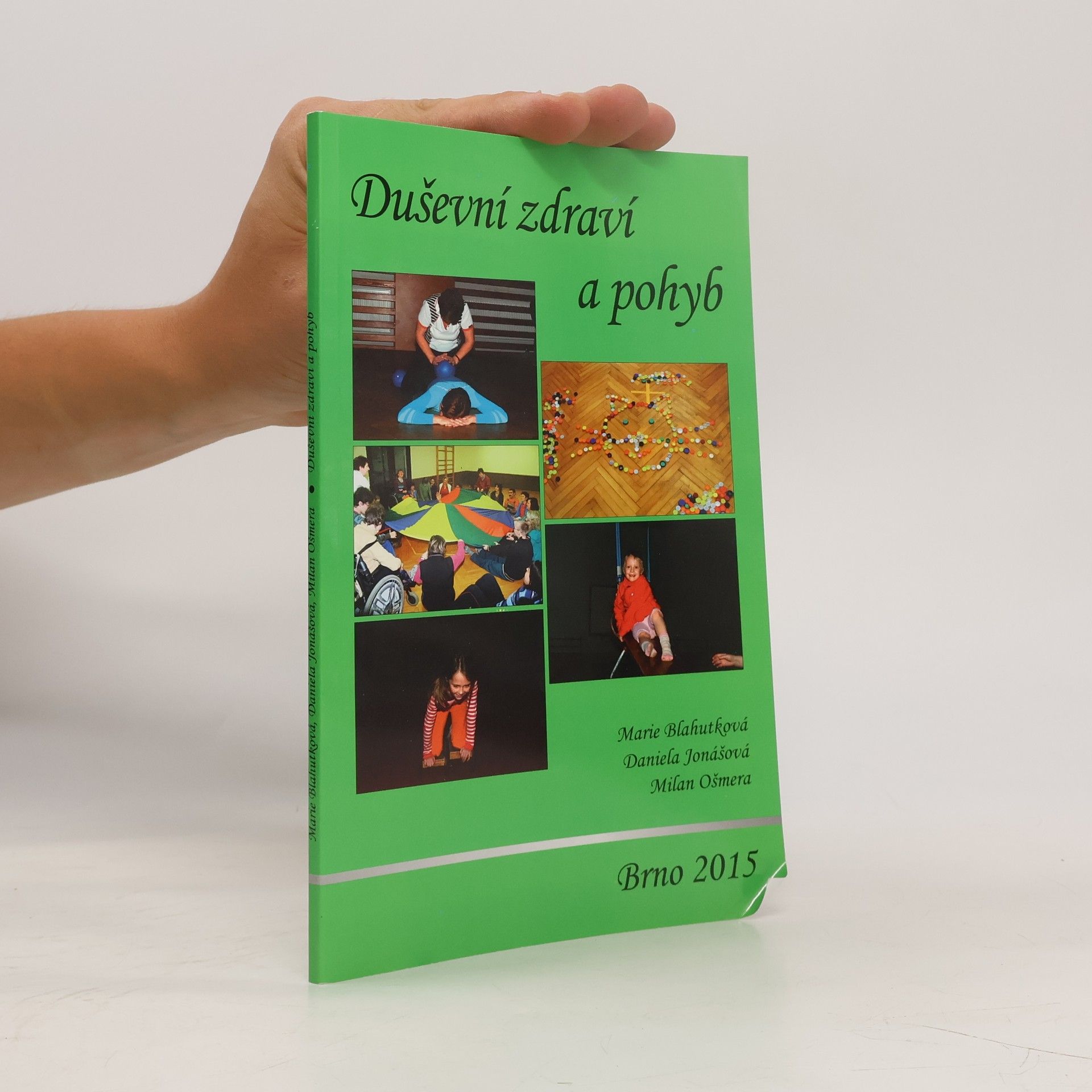 Marie Blahutková Duševní zdraví a pohyb