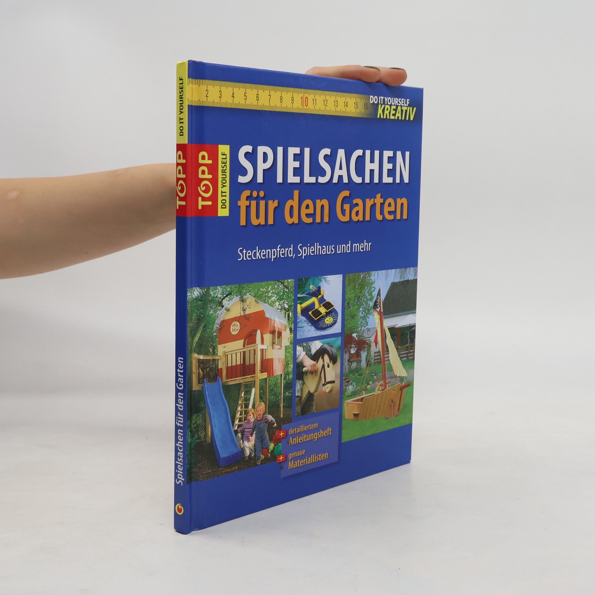 Autorenkollektiv Spielsachen für den Garten