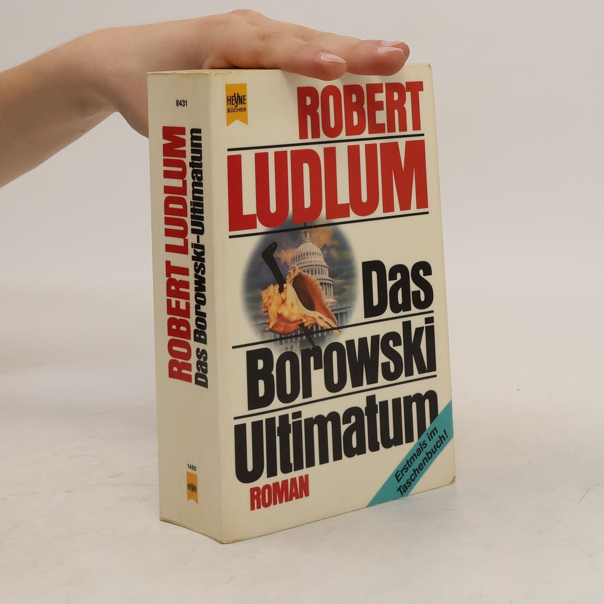 Robert Ludlum Das Borowski-Ultimatum