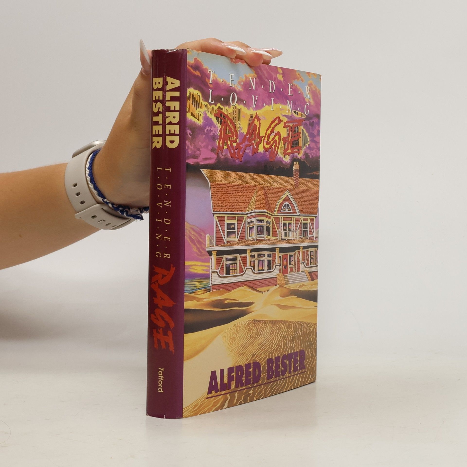 Alfred Bester Tender Loving Rage