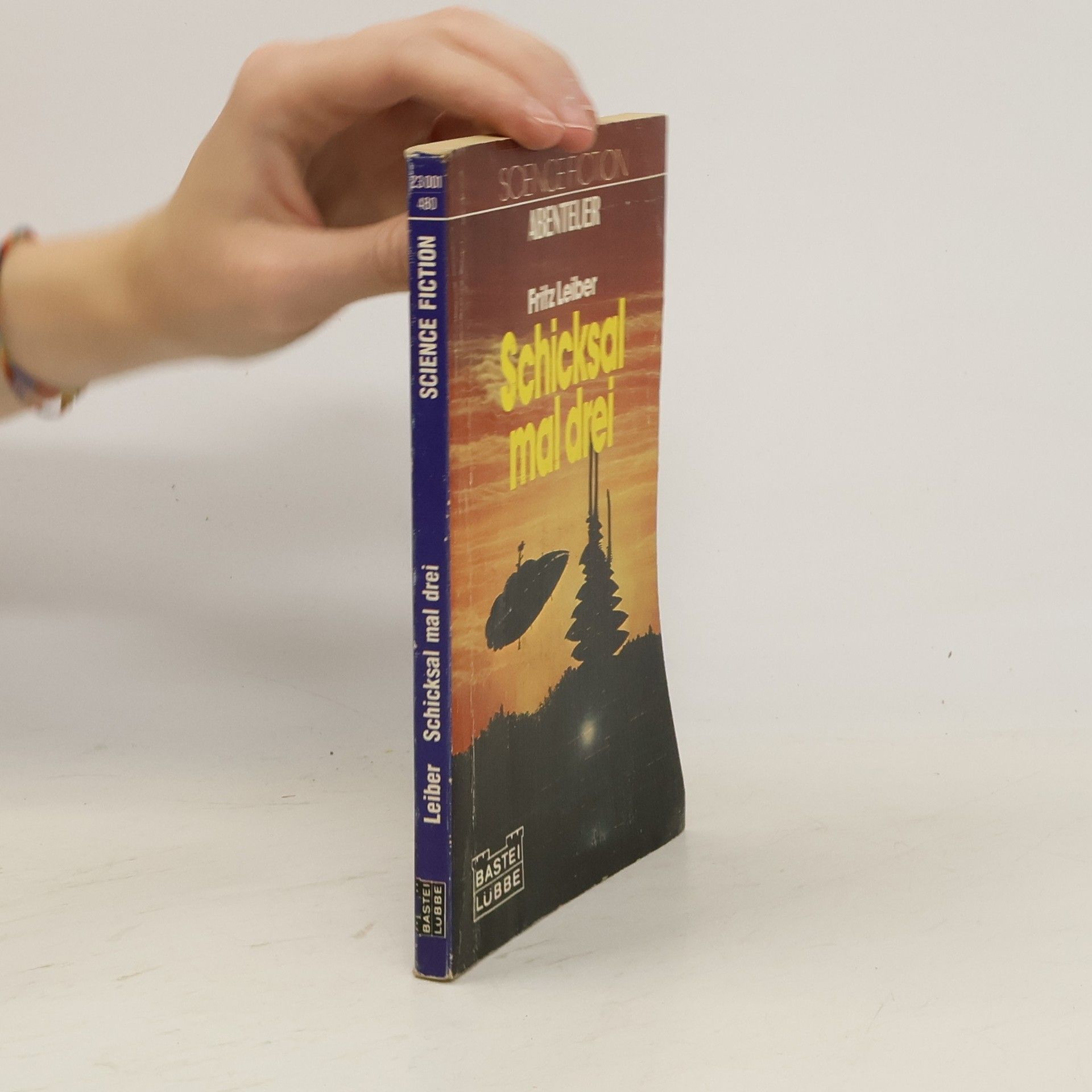 Fritz Leiber Schicksal mal drei. Science Fiction Abenteuer