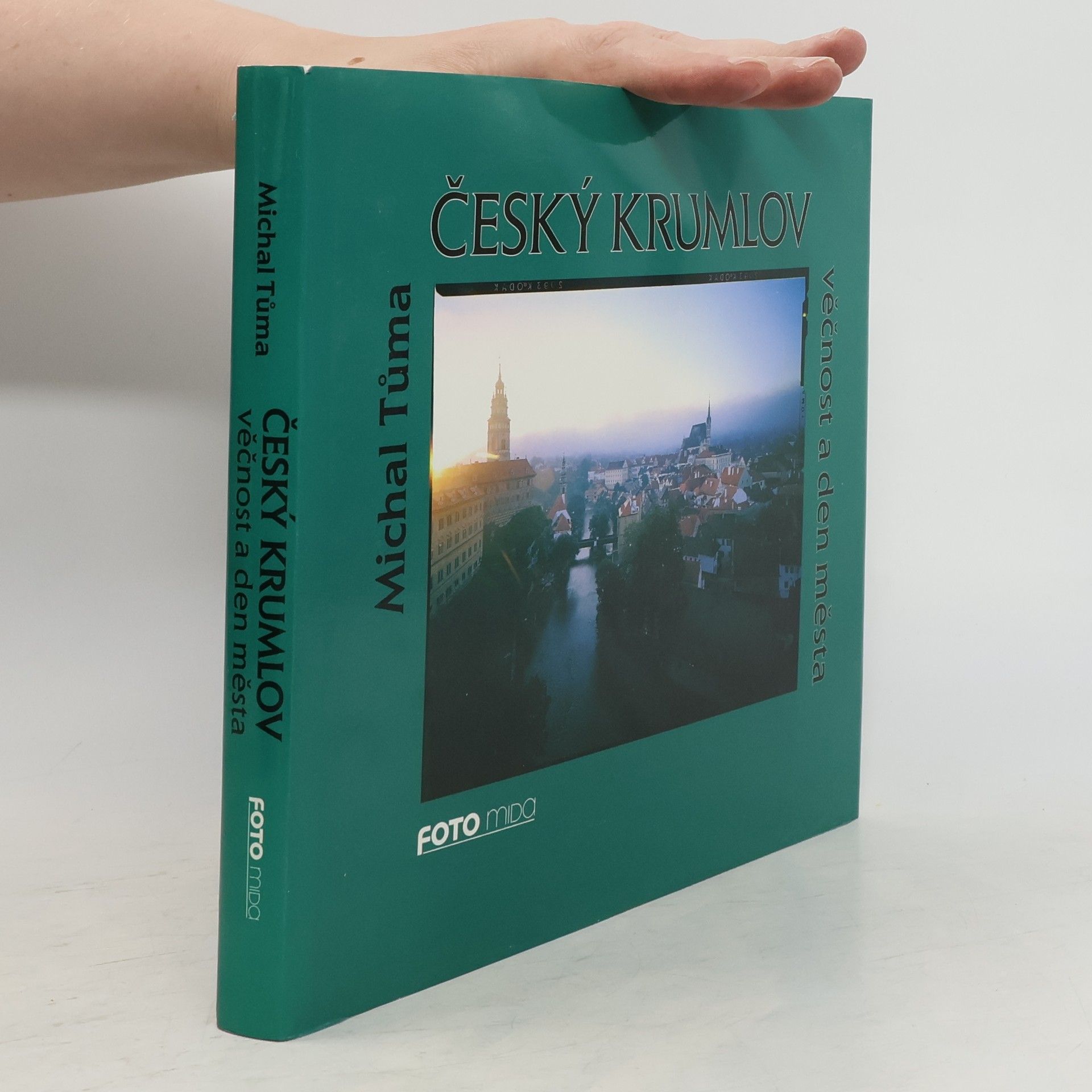 Michal Tůma Český Krumlov. Věčnost a den města