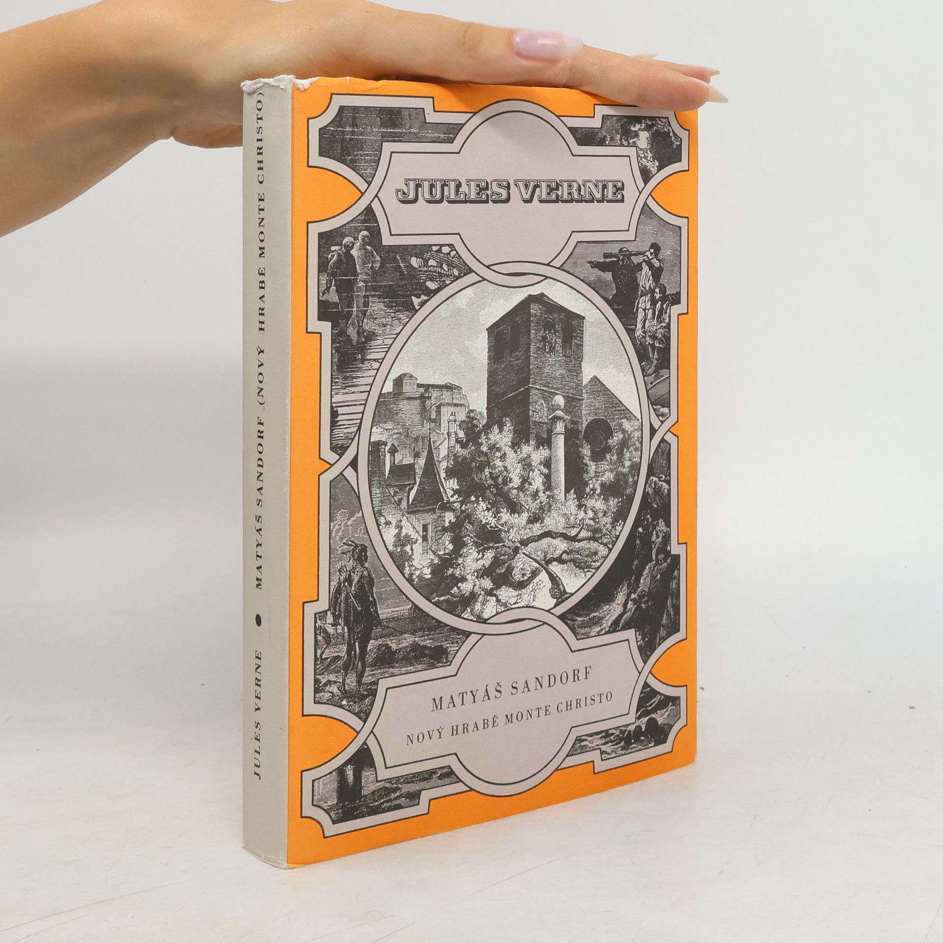 Jules Verne Matyáš Sandorf. Nový hrabě Monte Christo