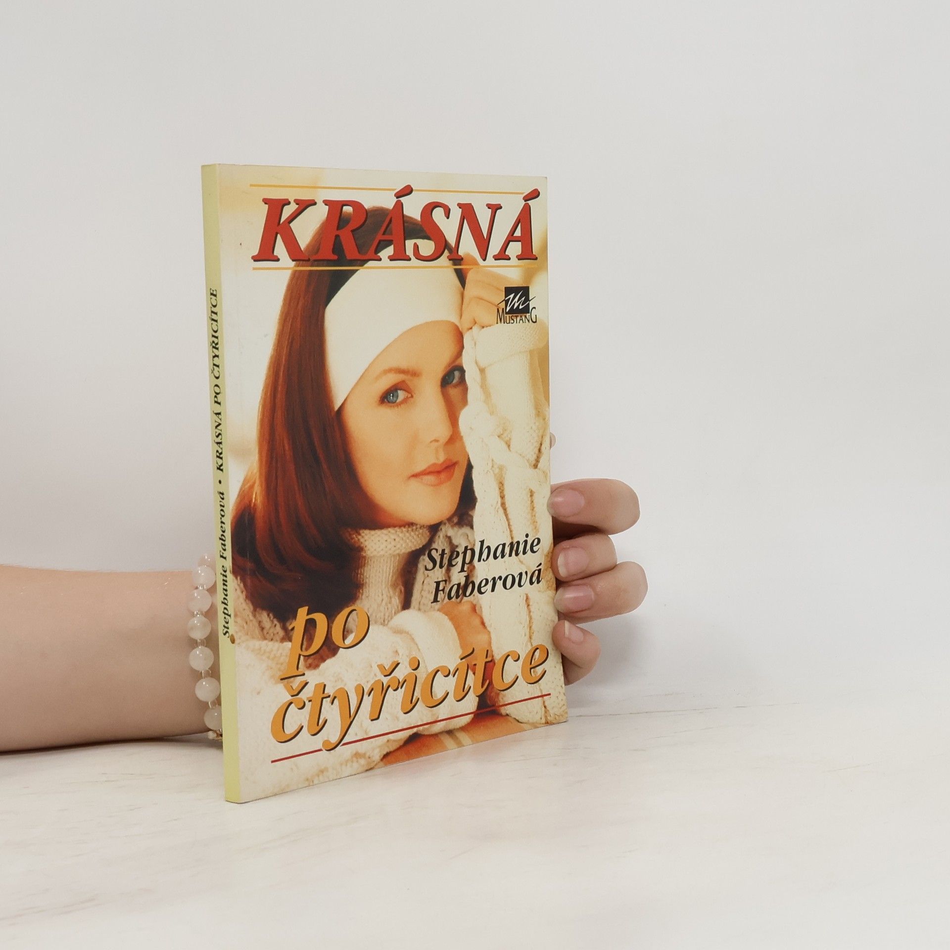 Stephanie Faber Krásná po čtyřicítce