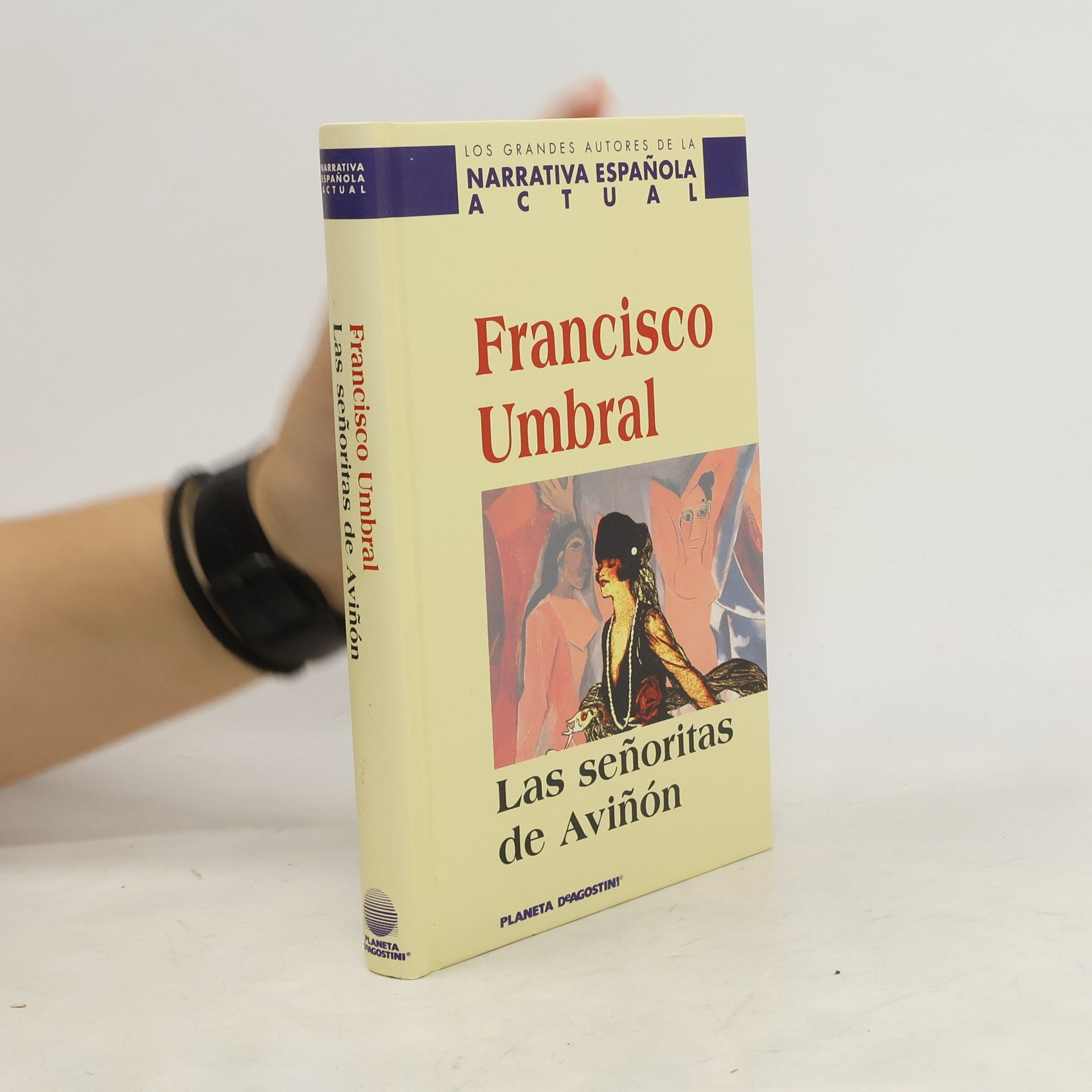Francisco Umbral Las señoritas de Aviñón