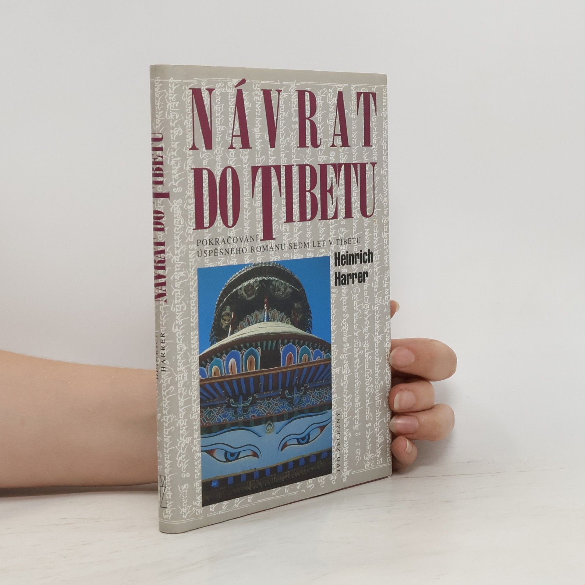 Heinrich Harrer Návrat do Tibetu