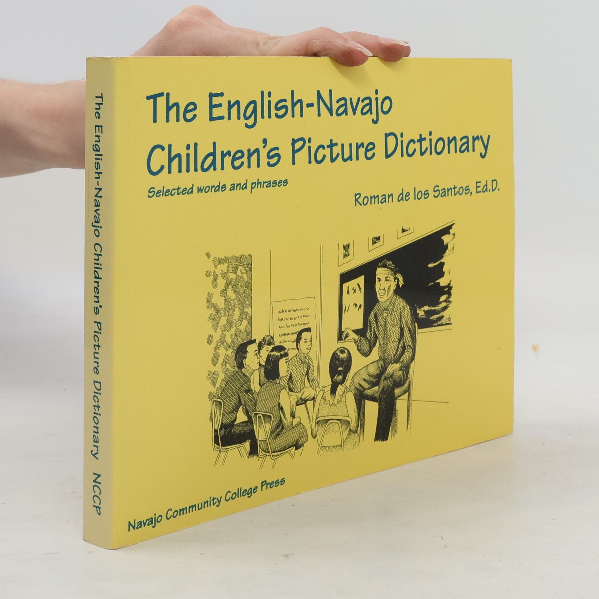 Roman De Los Santos The English-Navajo Children's Picture Dictionary