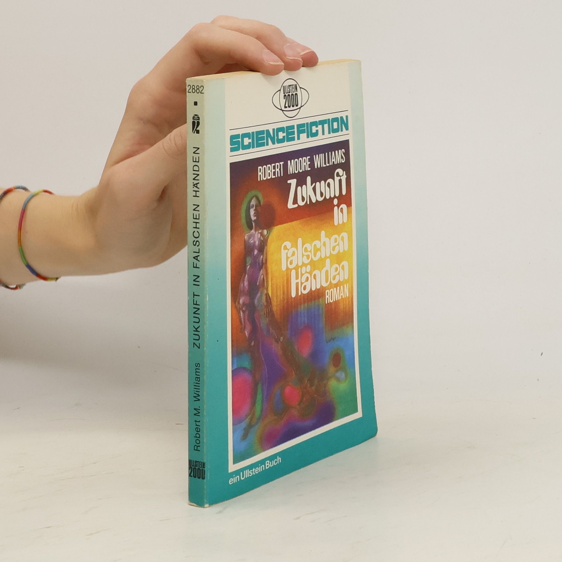 Robert Moore Williams Zukunft in falschen Händen