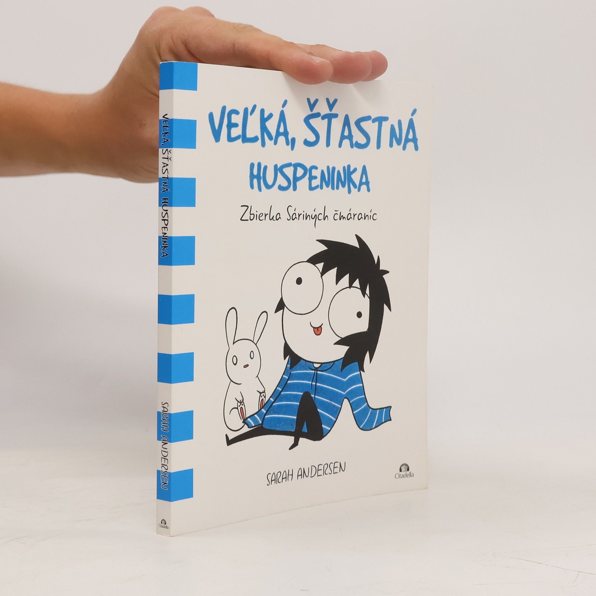 Sarah Andersen Veľká šťastná huspeninka