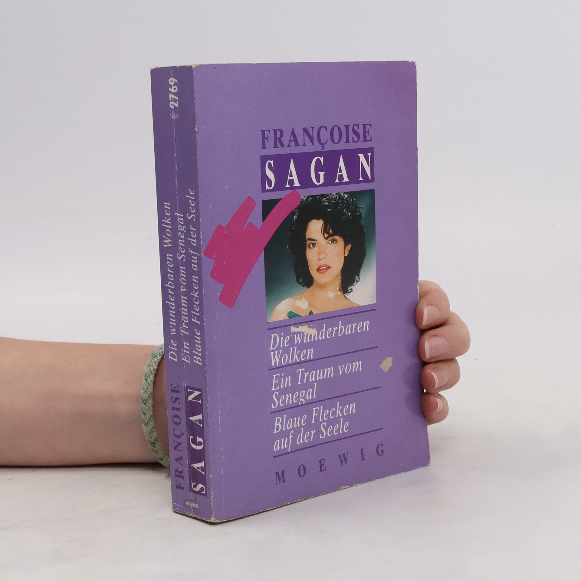 Françoise Sagan Die wunderbaren Wolken. Ein Traum vom Senegal. Blaue Flecken auf der Seele