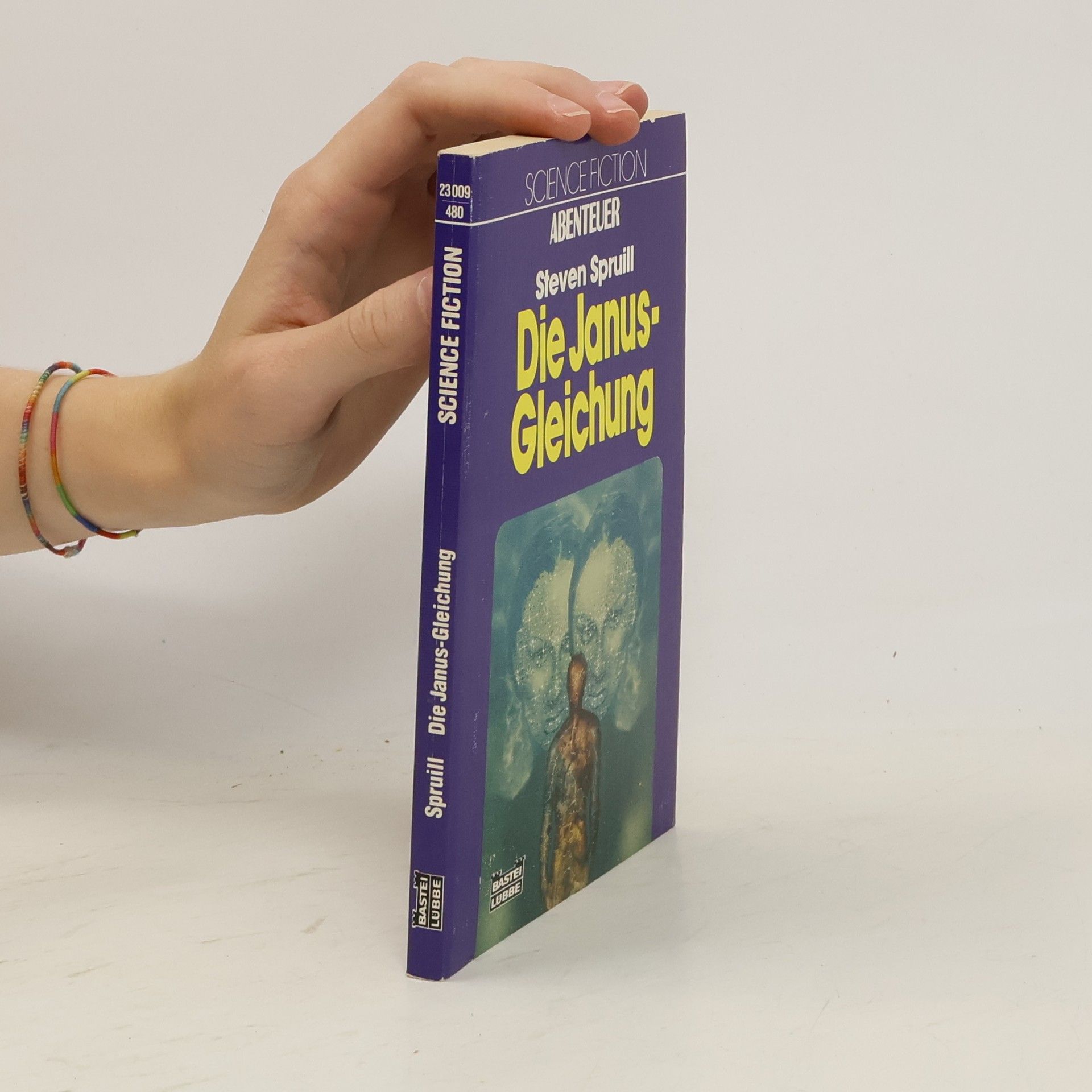 Steven G. Spruill Die Janus-Gleichung. Science Fiction Abenteuer