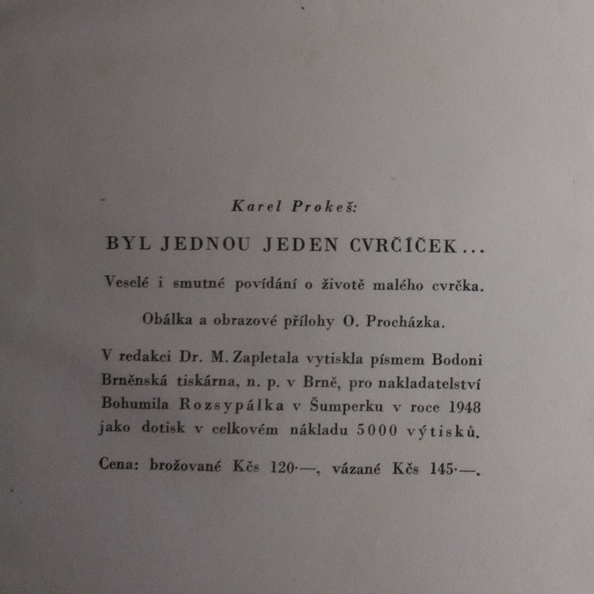 Karel Prokeš Byl jednou jeden Cvrčíček