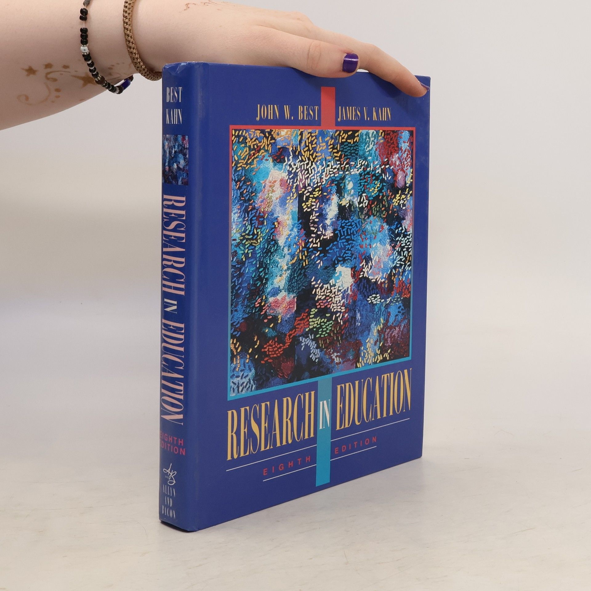 John W. Best Research in Education: Eighth Edition