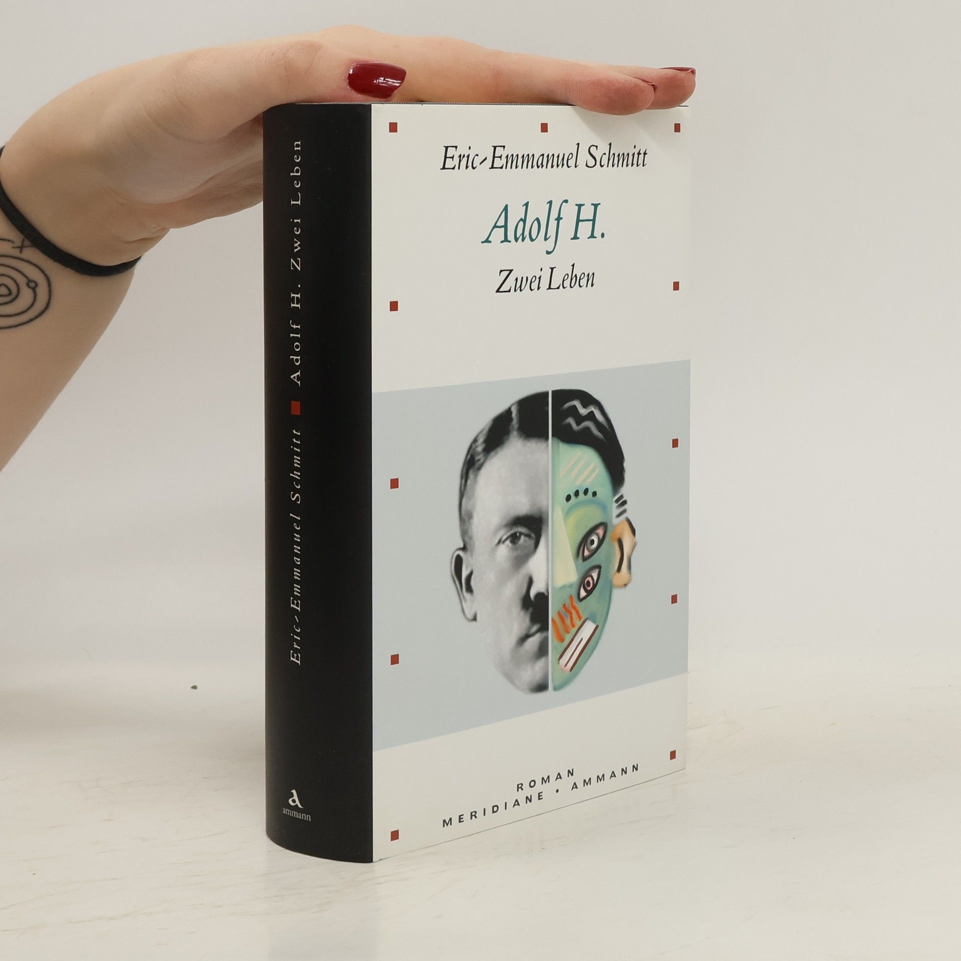 Eric Emmanuel Schmitt Adolf H.: zwei Leben