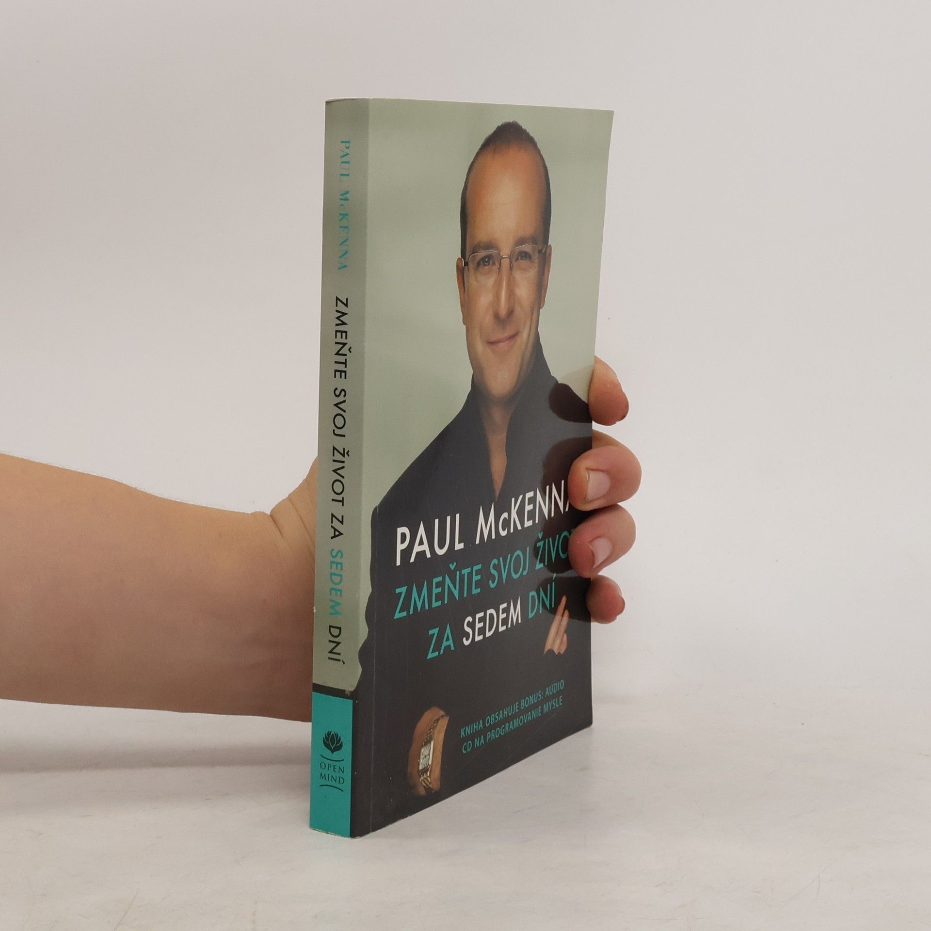 Paul McKenna Zmeňte svoj život za sedem dní