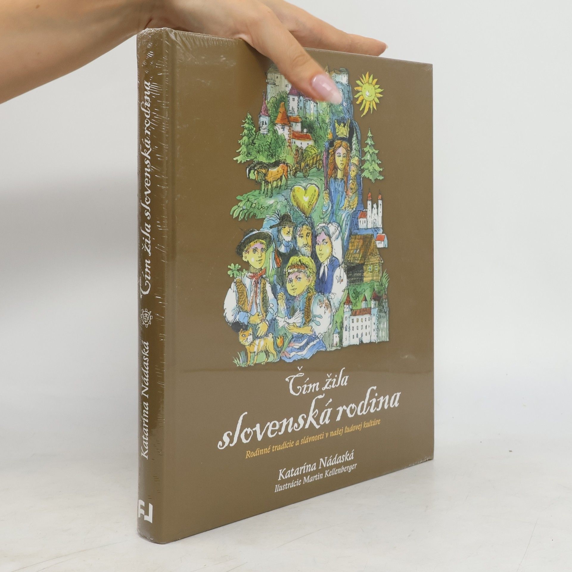 Katarína Nádaská Čím žila slovenská rodina