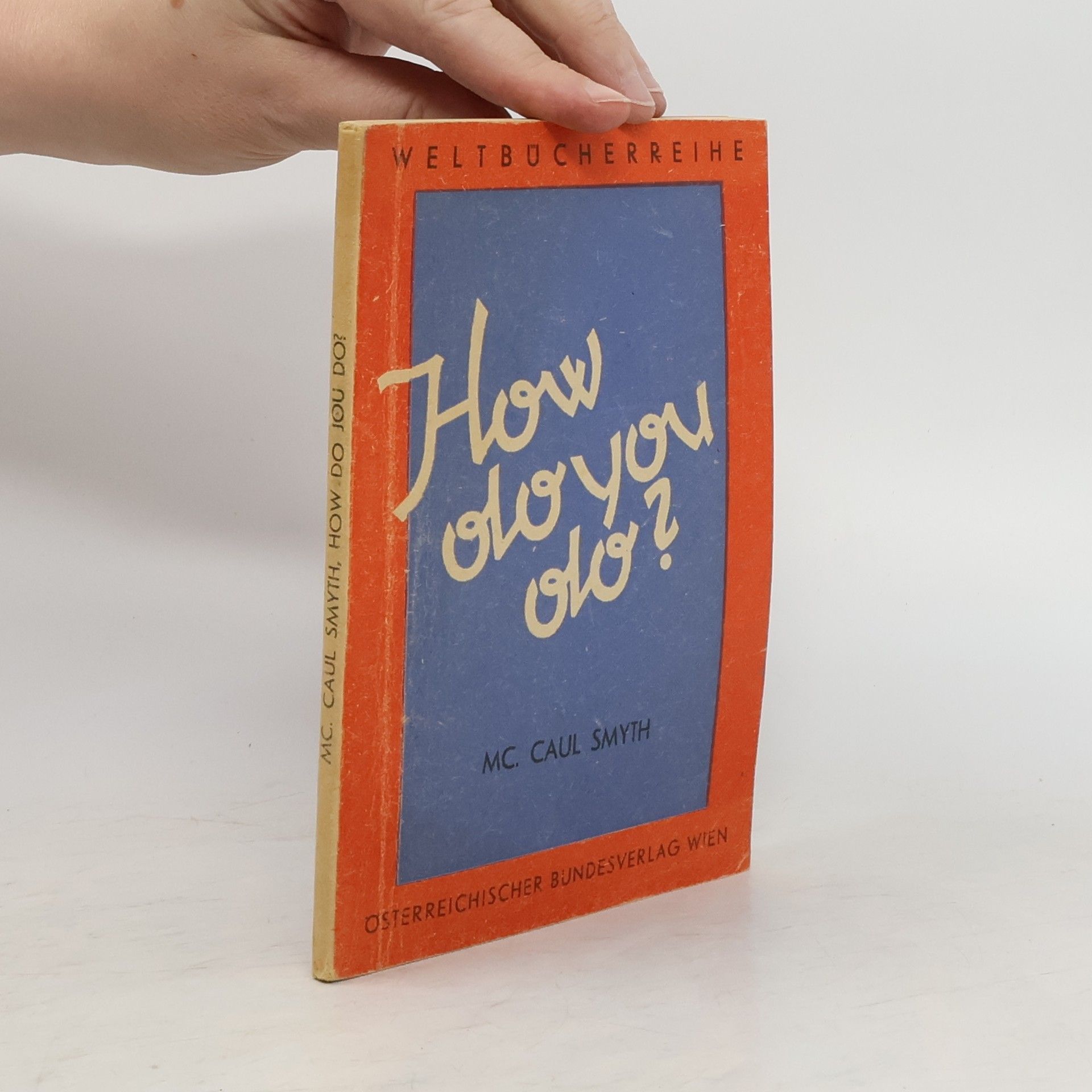 McCaul Smith How Do you Do?