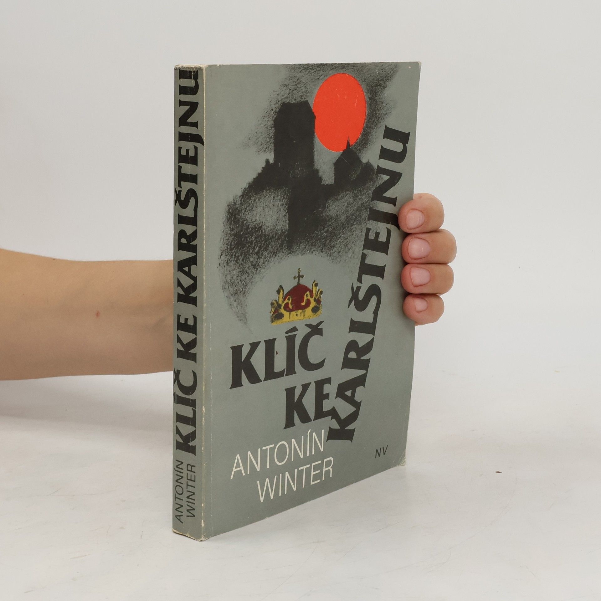 Antonín Winter Klíč ke Karlštejnu