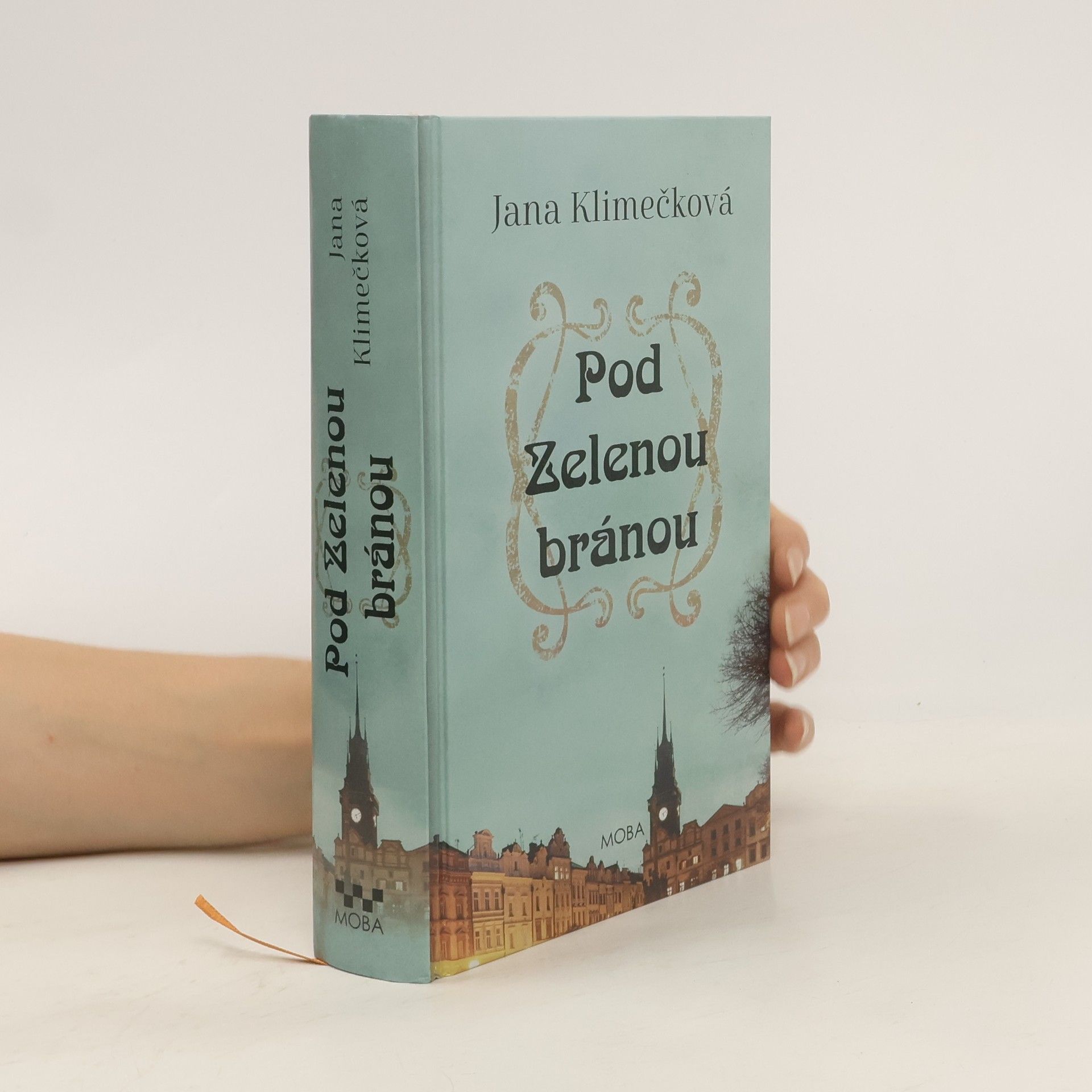 Jana Klimečková Pod Zelenou branou