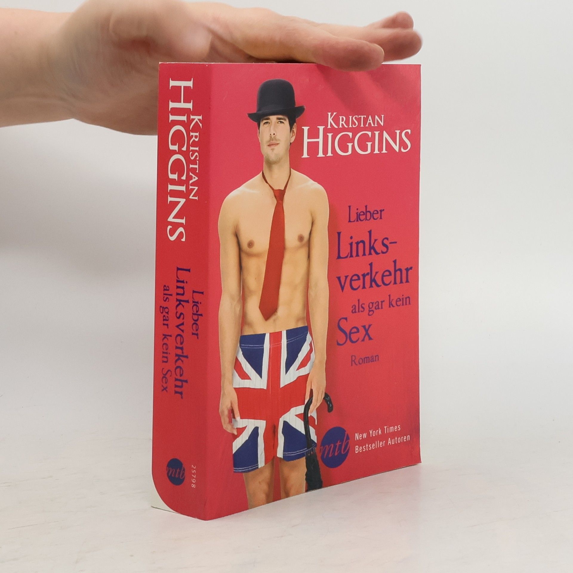 Kristan Higgins Lieber Linksverkehr als gar kein Sex