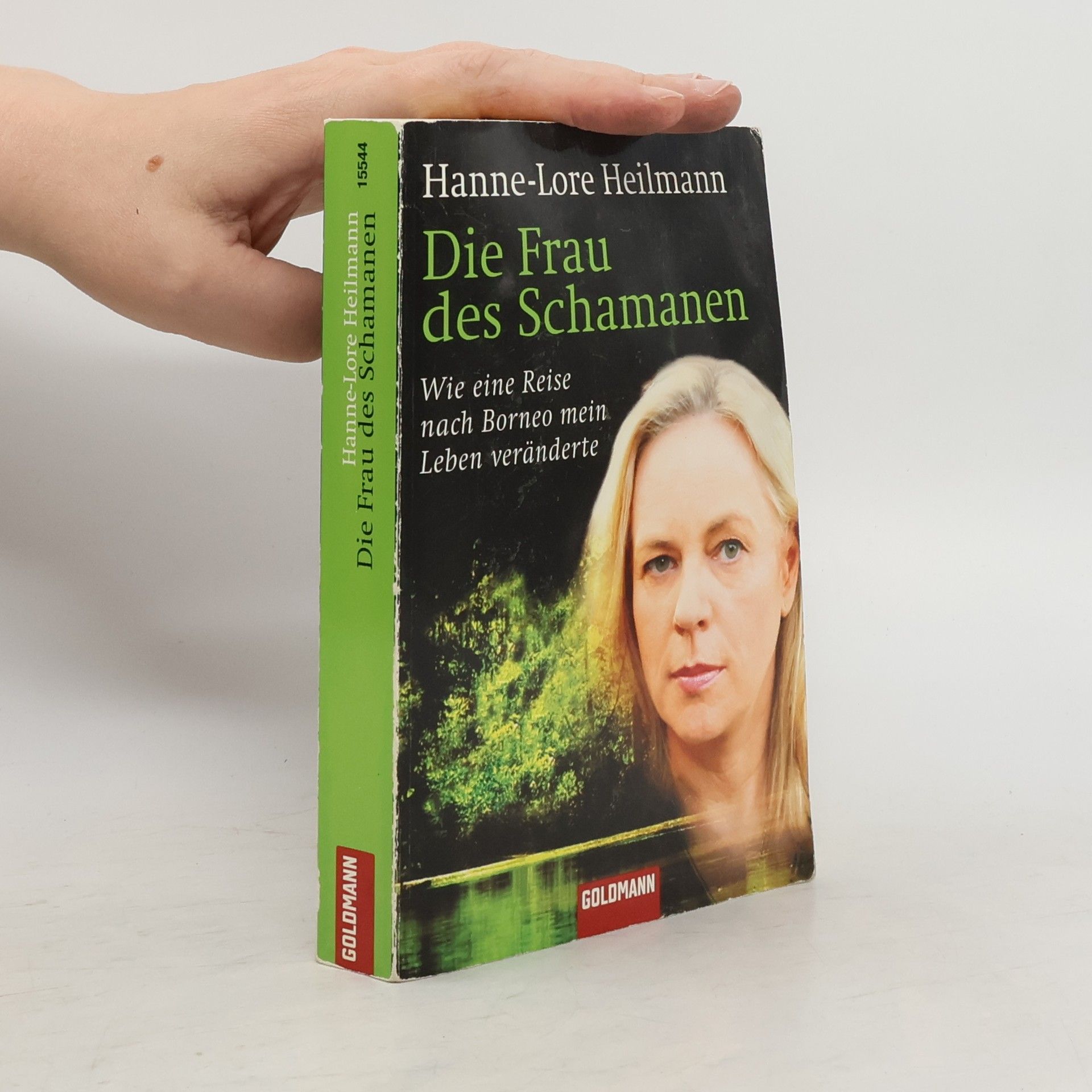 Hanne Lore Heilmann Die Frau des Schamanen