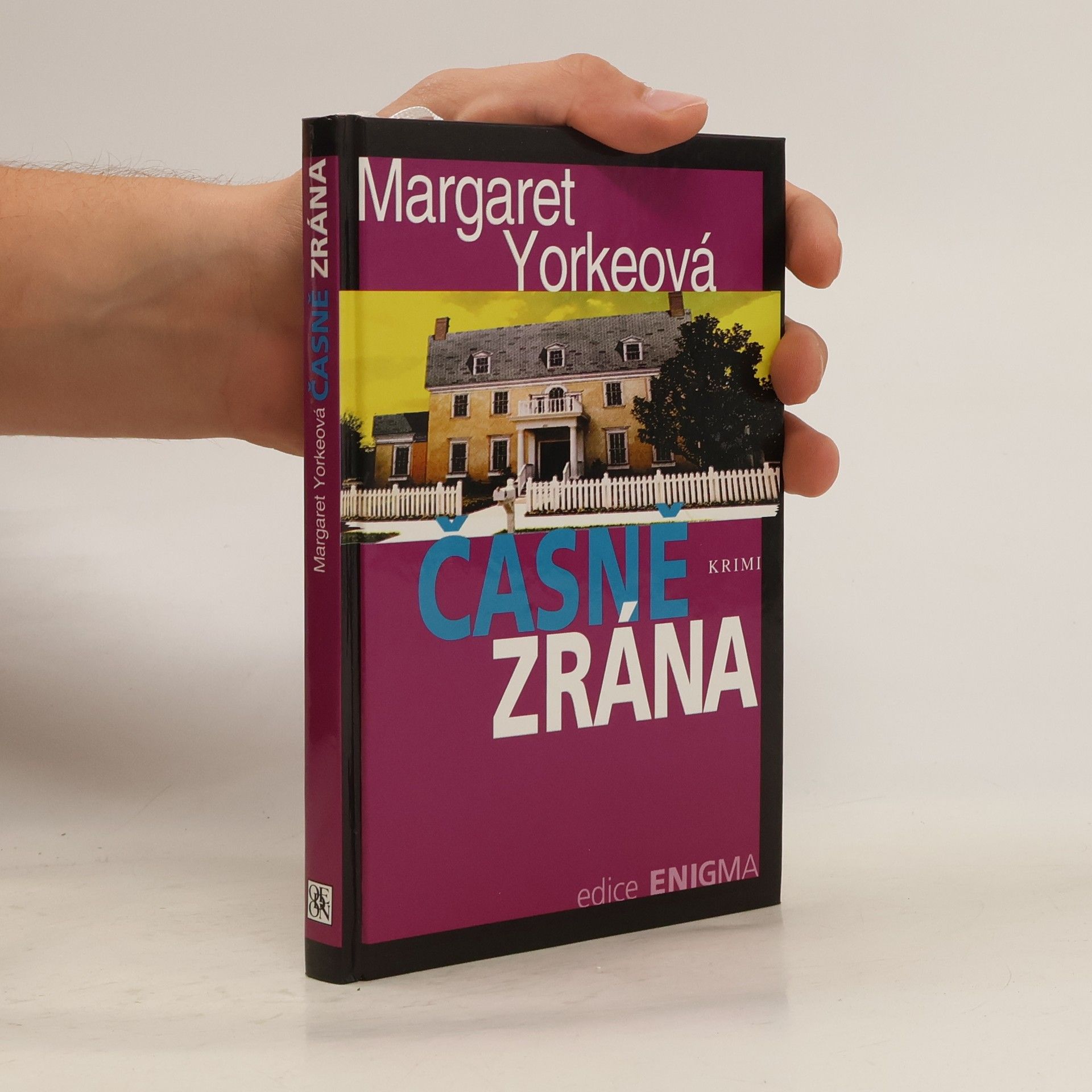 Margaret Yorke Časně zrána : krimi