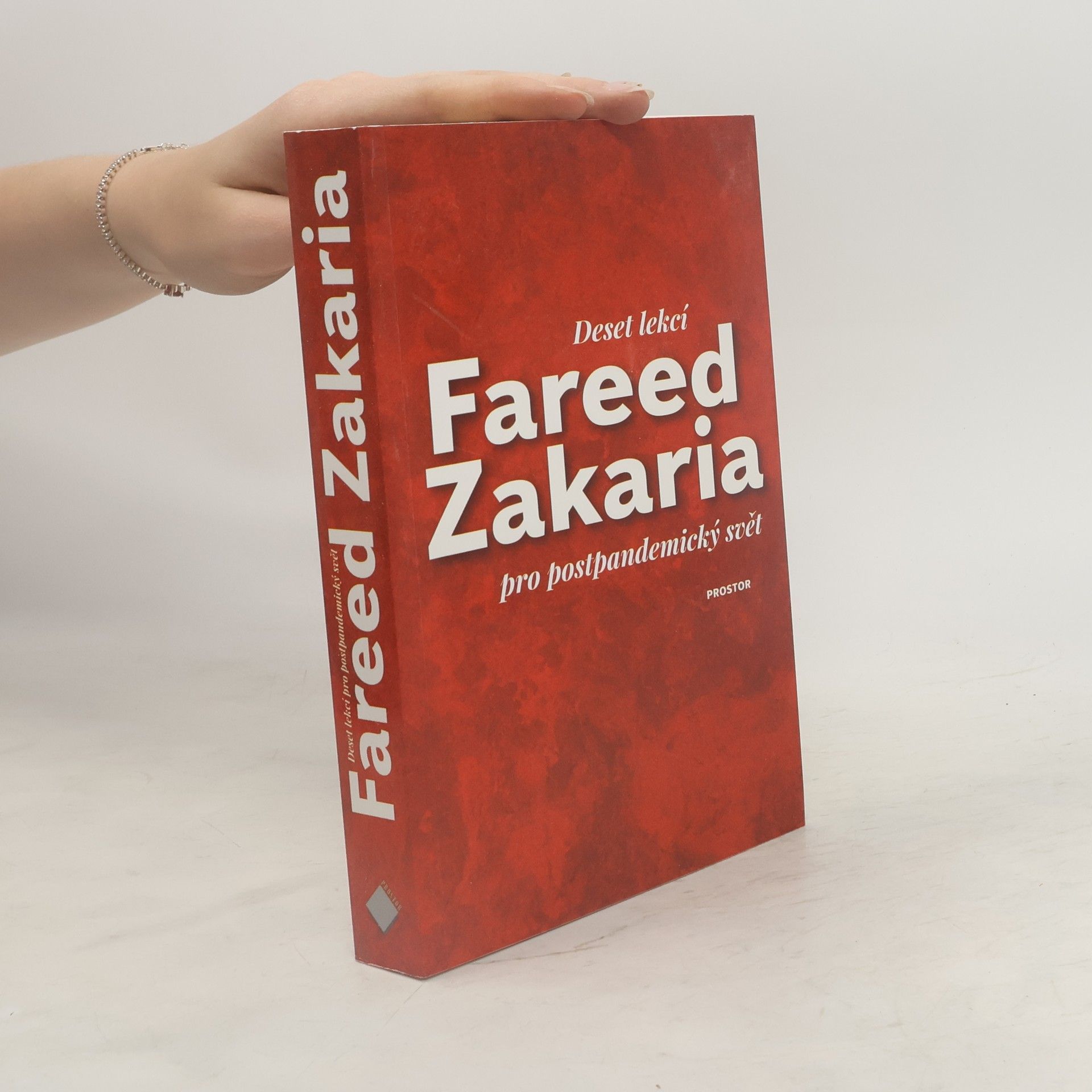Fareed Zakaria Deset lekcí pro postpandemický svět