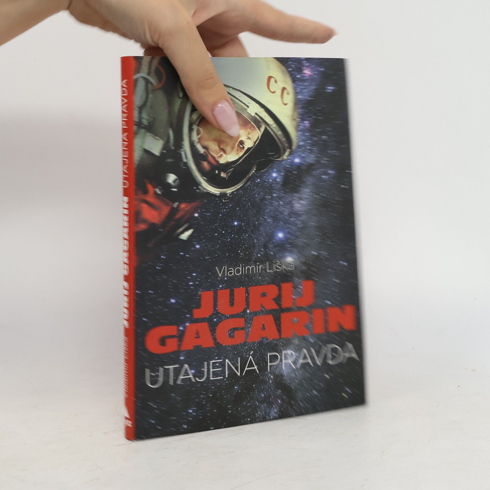 Vladimír Liška Jurij Gagarin: utajená pravda