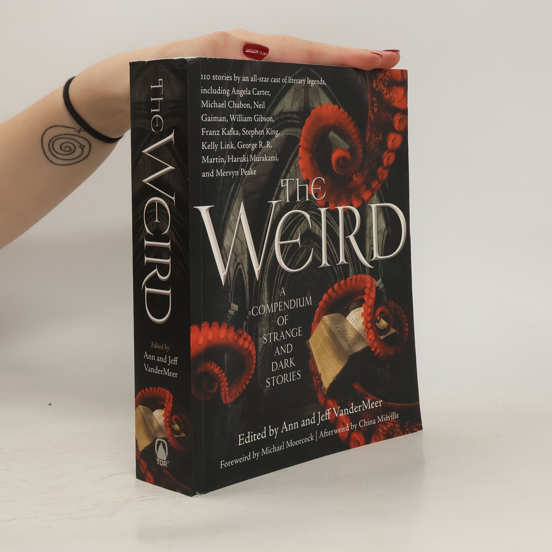 Jeff VanderMeer The Weird: A Compendium of Strange and Dark Stories