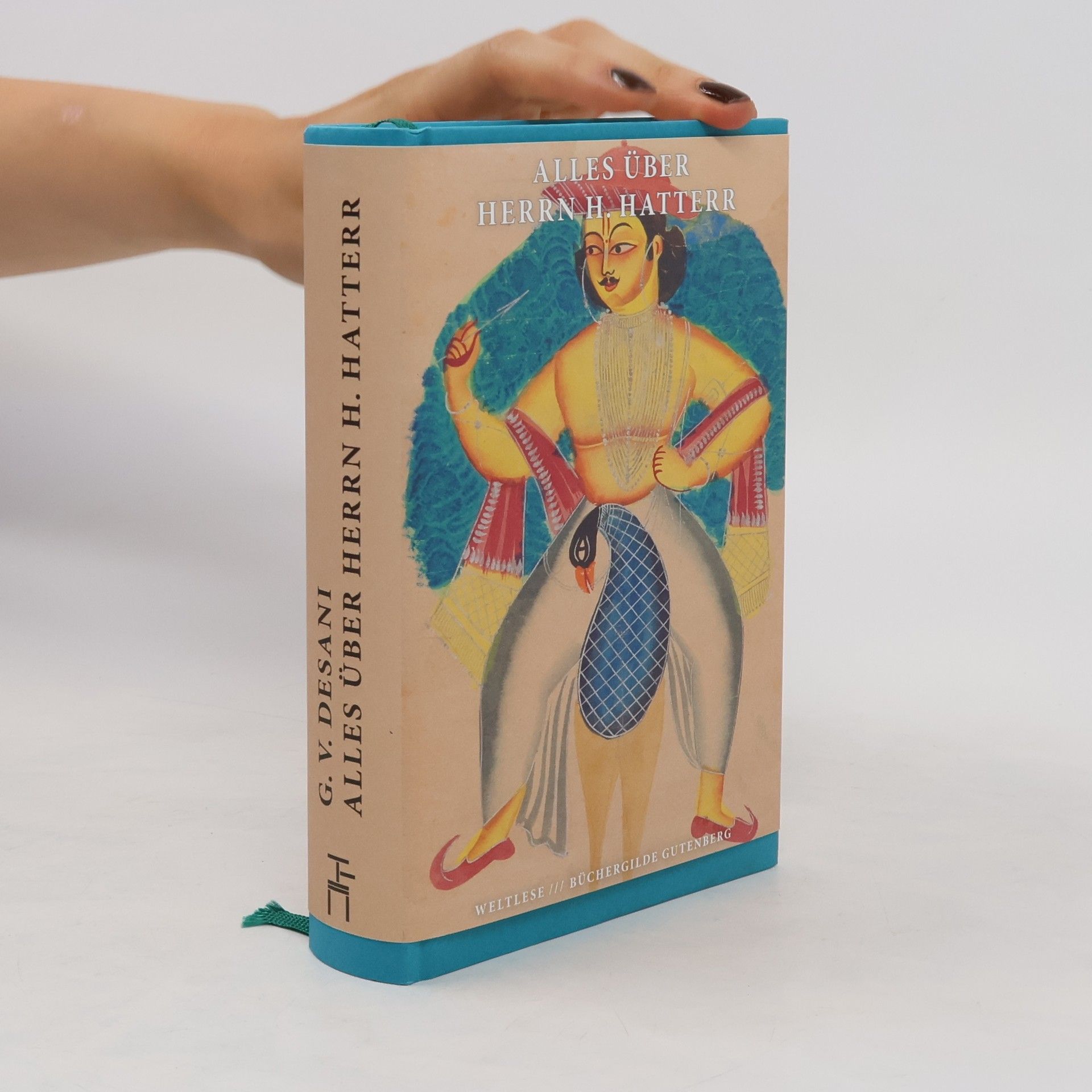 G. V. Govindas Vishnoodas Desani Alles über Herrn H. Hatterr