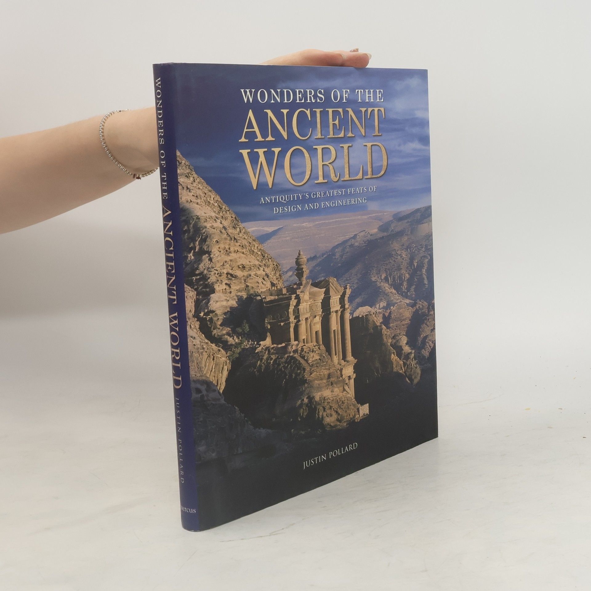 Justin Pollard Wonders of the Ancient World