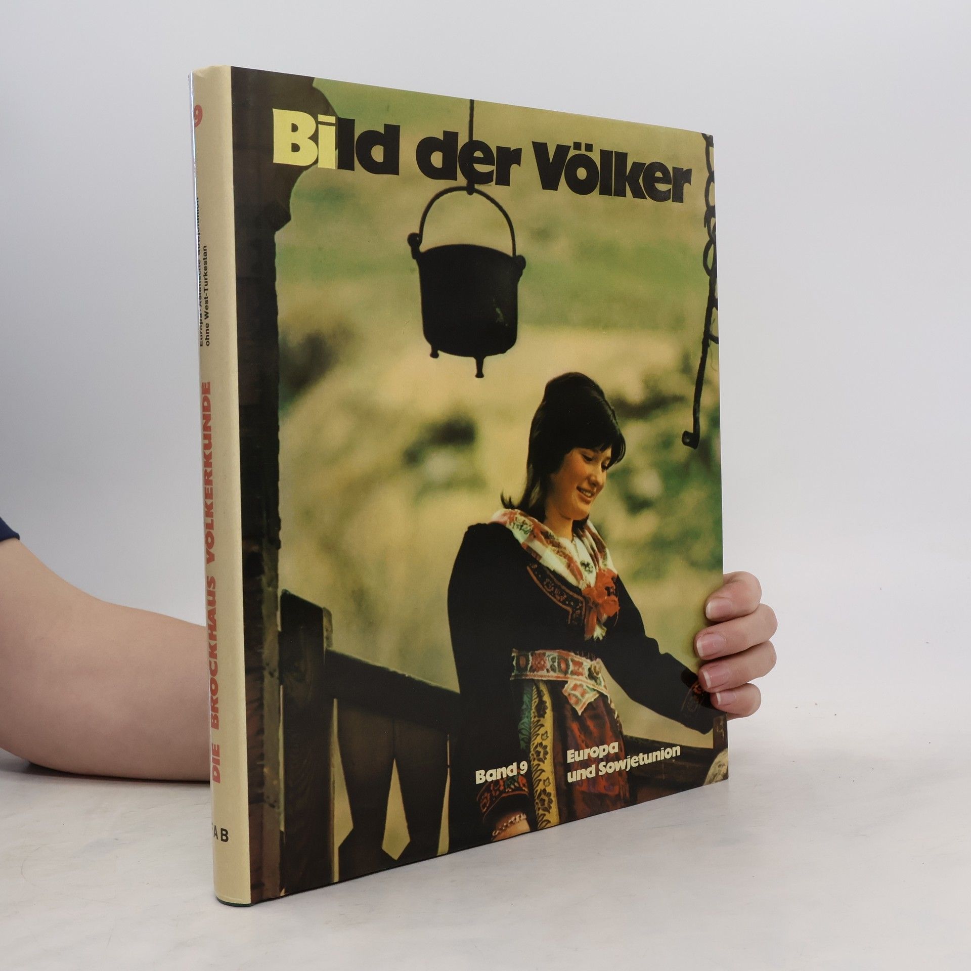 Collectif d'auteurs Bild der Völker 9. Europa und Sowjetunion
