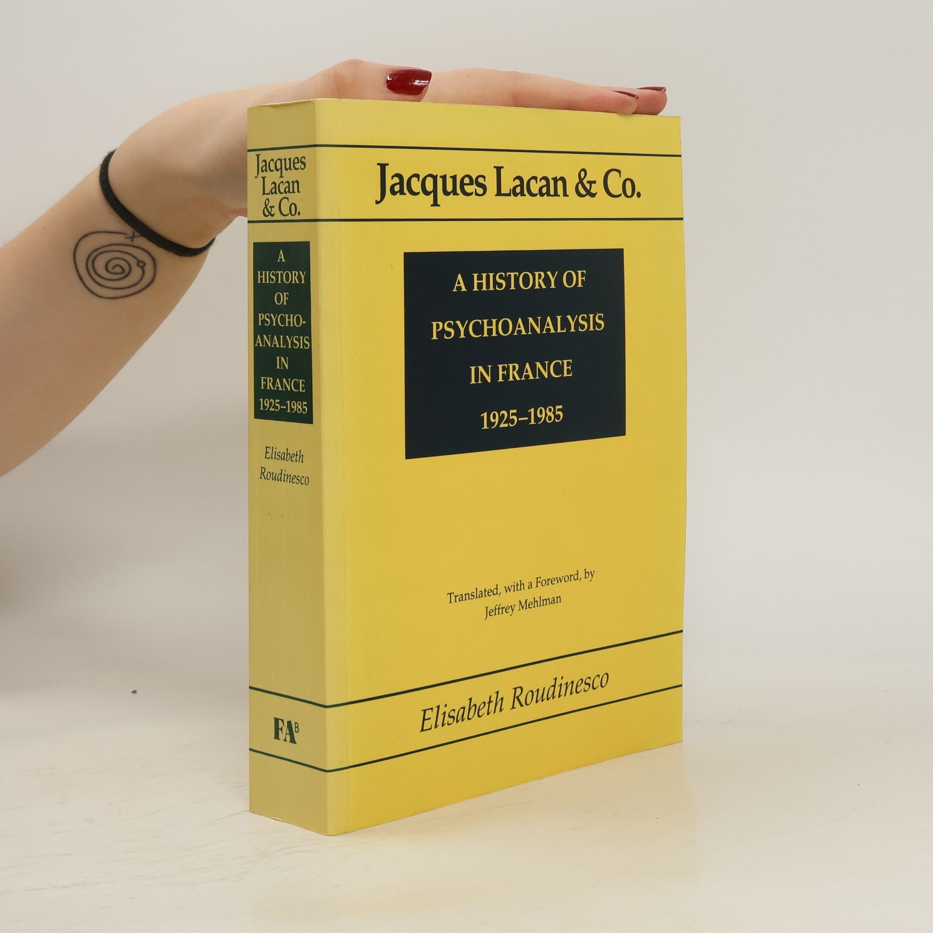 Élisabeth Roudinesco Jacques Lacan and Co.