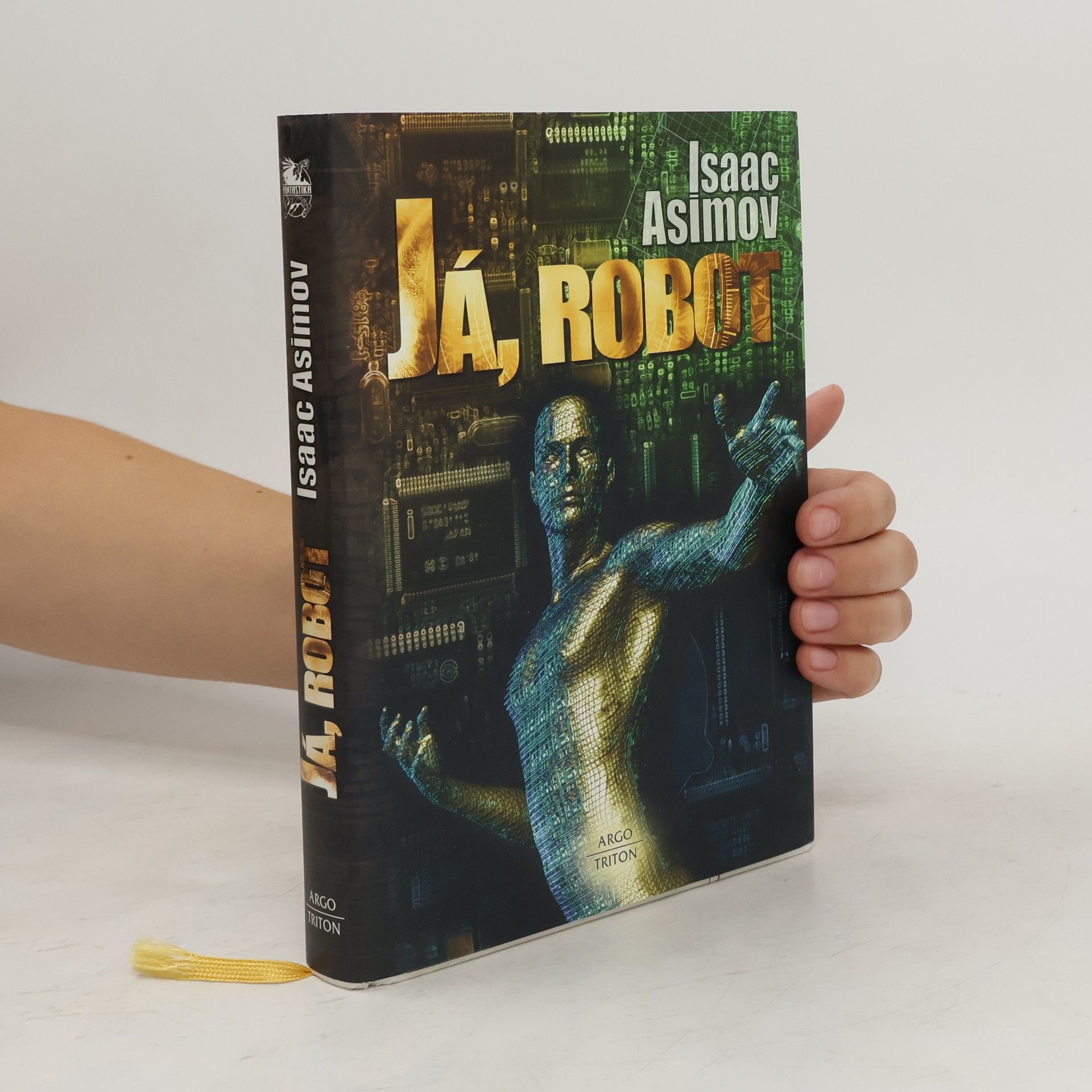 Isaac Asimov Já, robot